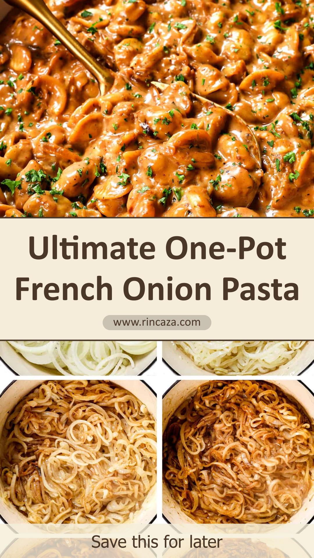 One-Pot French Onion Pasta with Caramelized Onions and Gruyere — pin 2