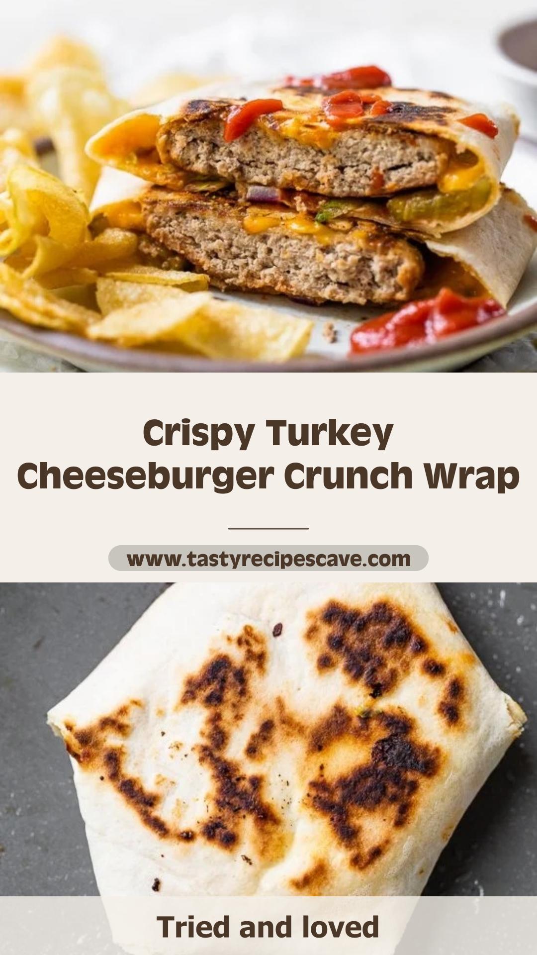Cheeseburger Crunch Wrap with Turkey and Pickles — pin 2