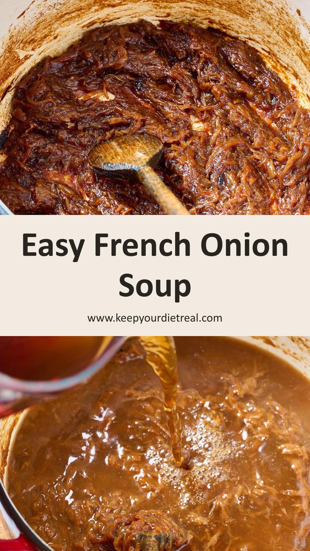 Easy French Onion Soup with Jammy Caramelized Onions and Gruyère — pin 1