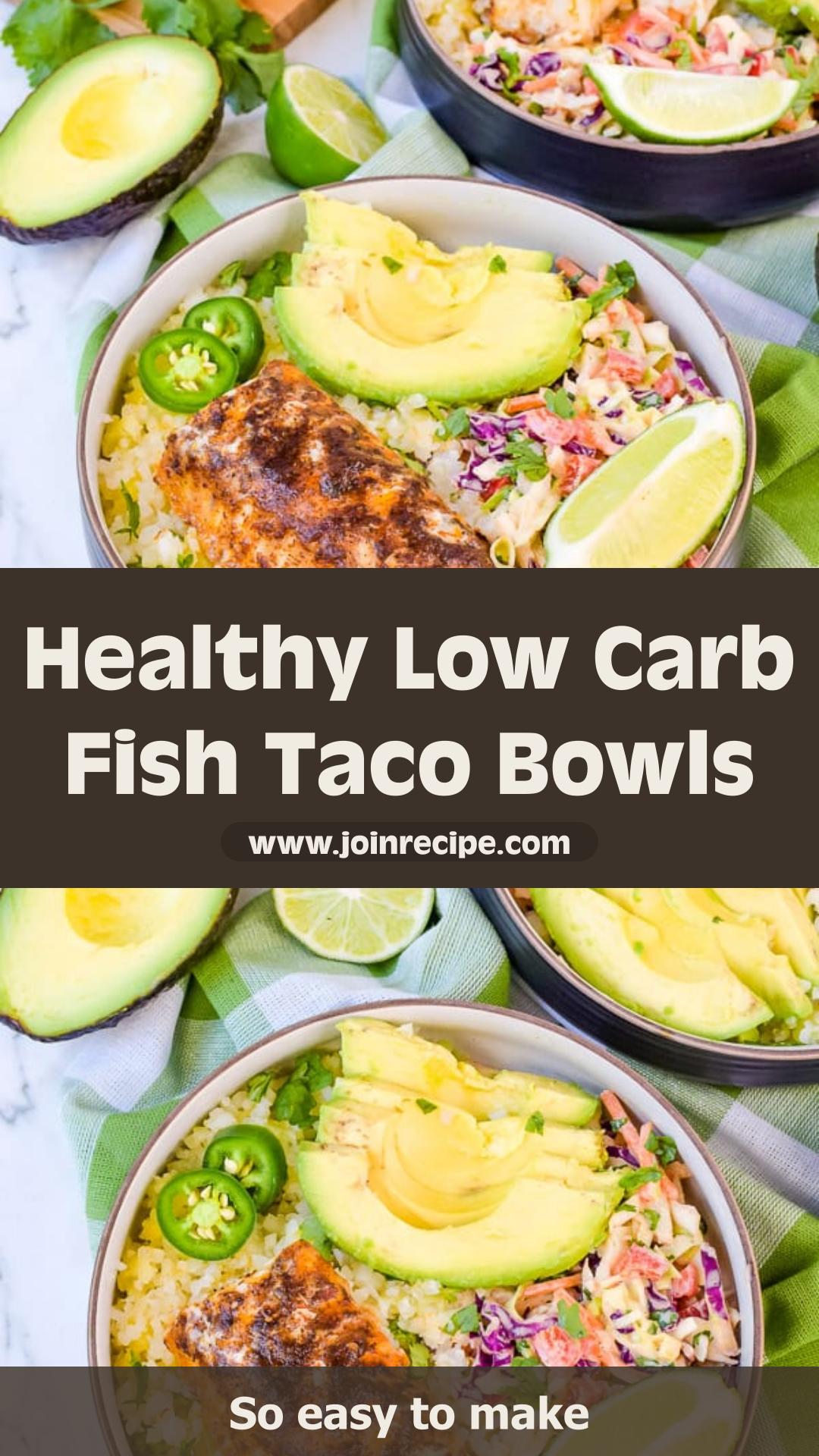Low Carb Fish Taco Bowls with Baked Cod and Honey Lime Crema — pin 2