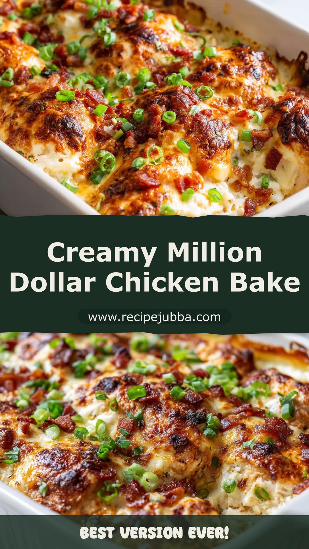 Million Dollar Chicken Bake with Bacon and Green Onions — pin 2