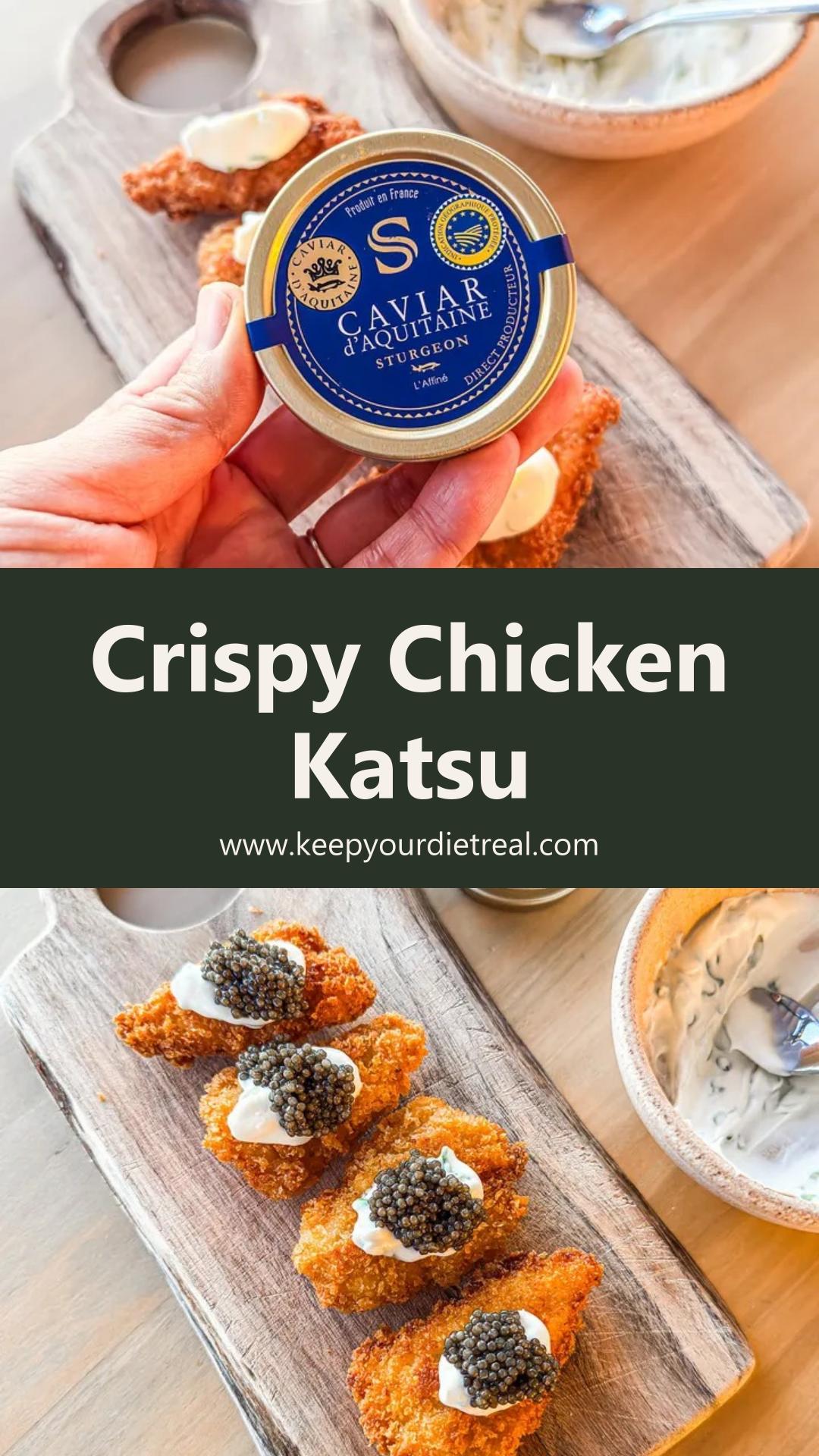 Chicken Katsu with Caviar: Crisp Panko and Cool Crème Fraîche — pin 1