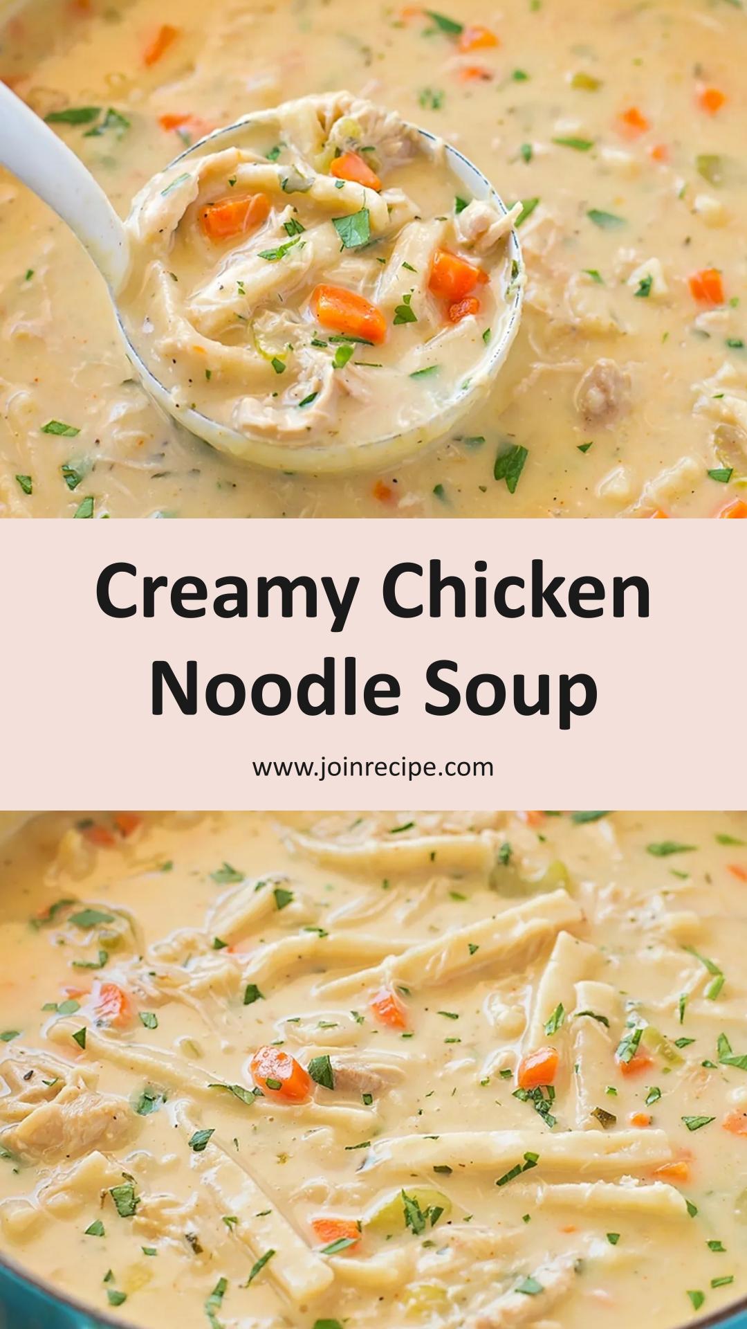Creamy Chicken Noodle Soup — pin 2