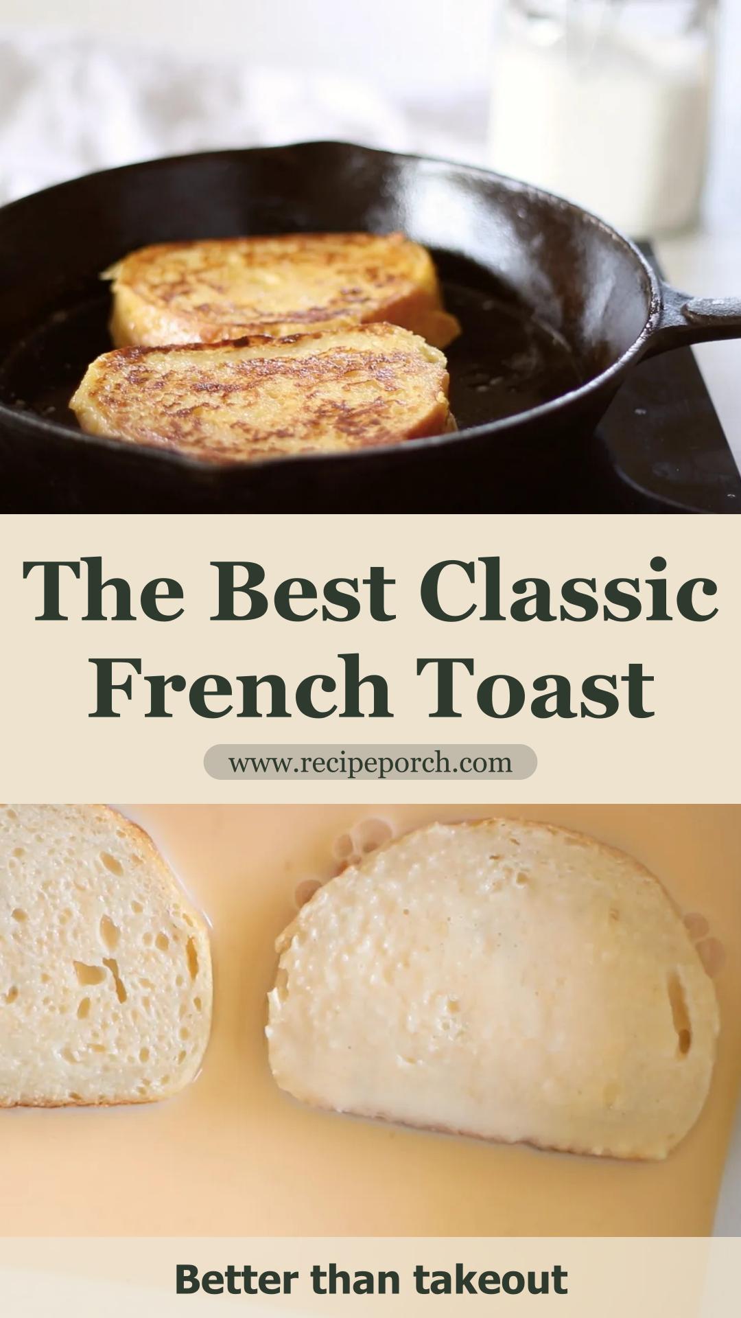 Classic French Toast with Cinnamon Vanilla Custard — pin 2