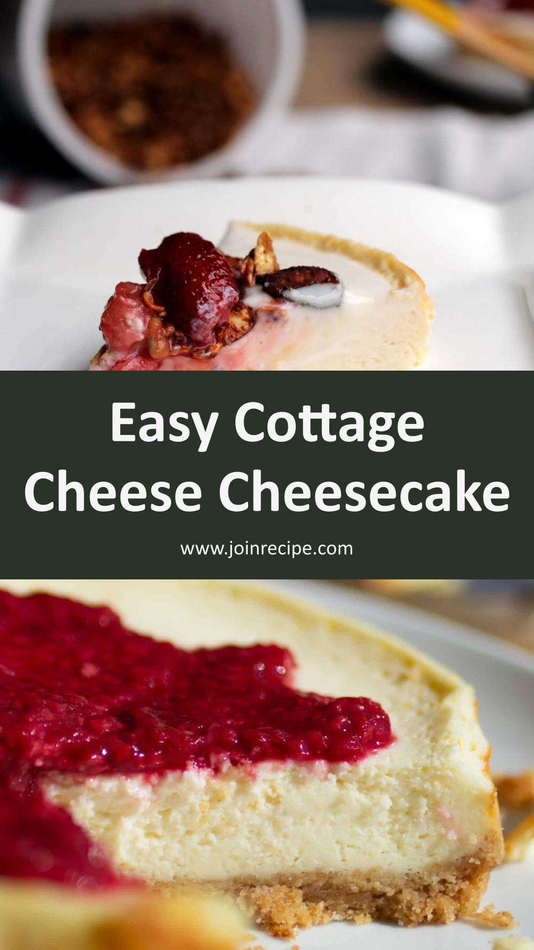 Easy Cottage Cheese Cheesecake — pin 1