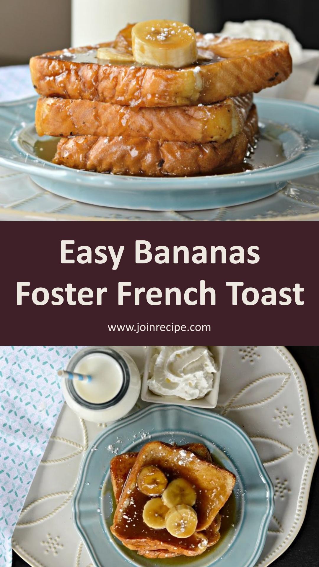 Bananas Foster French Toast — pin 1