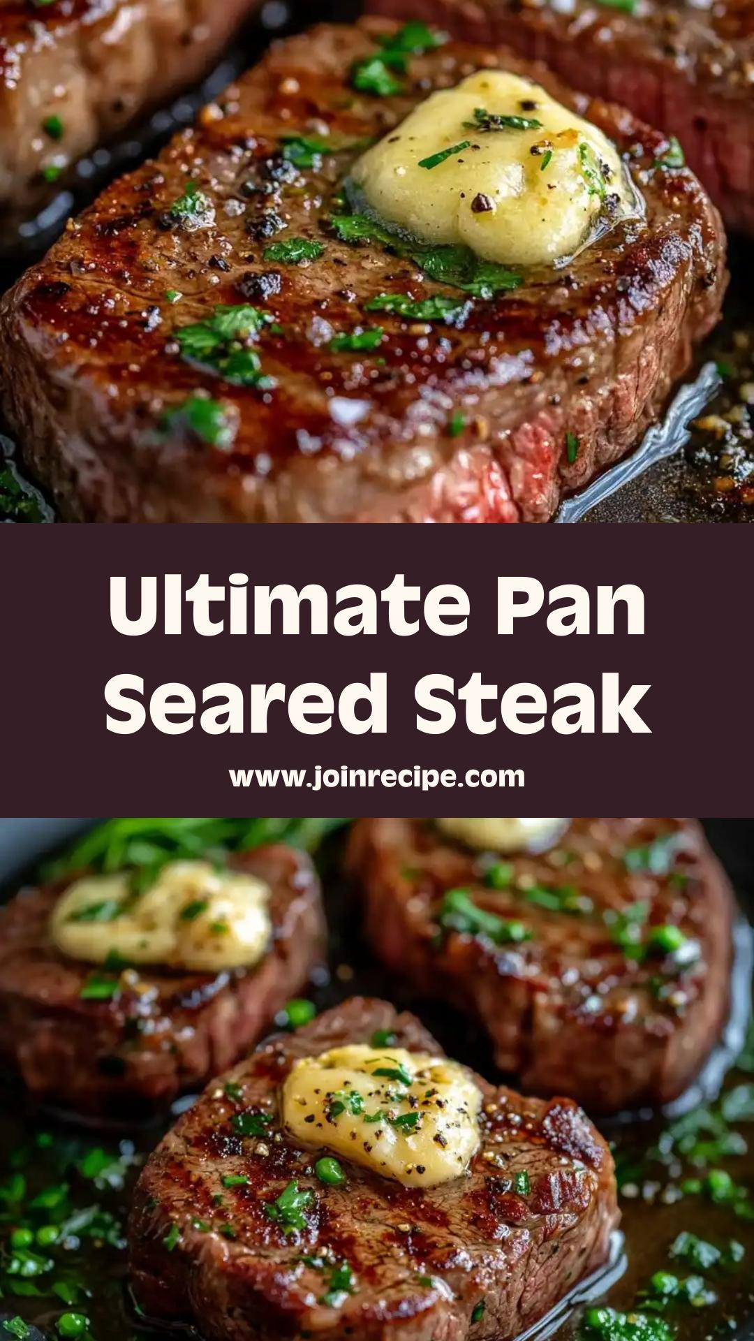 Perfect Pan Seared Steak with Rich Garlic Butter Sauce — pin 2