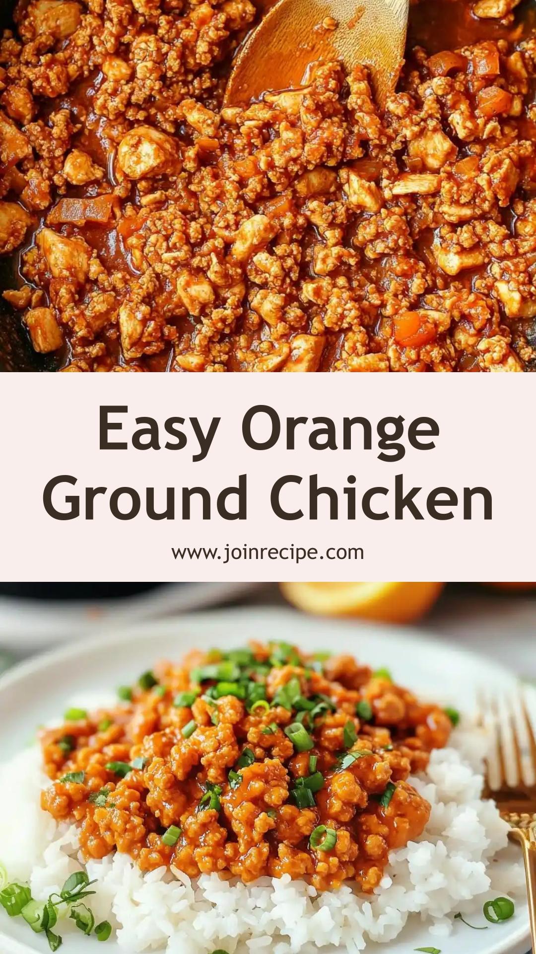 Easy Orange Ground Chicken: Quick, Zesty Weeknight Dinner — pin 2