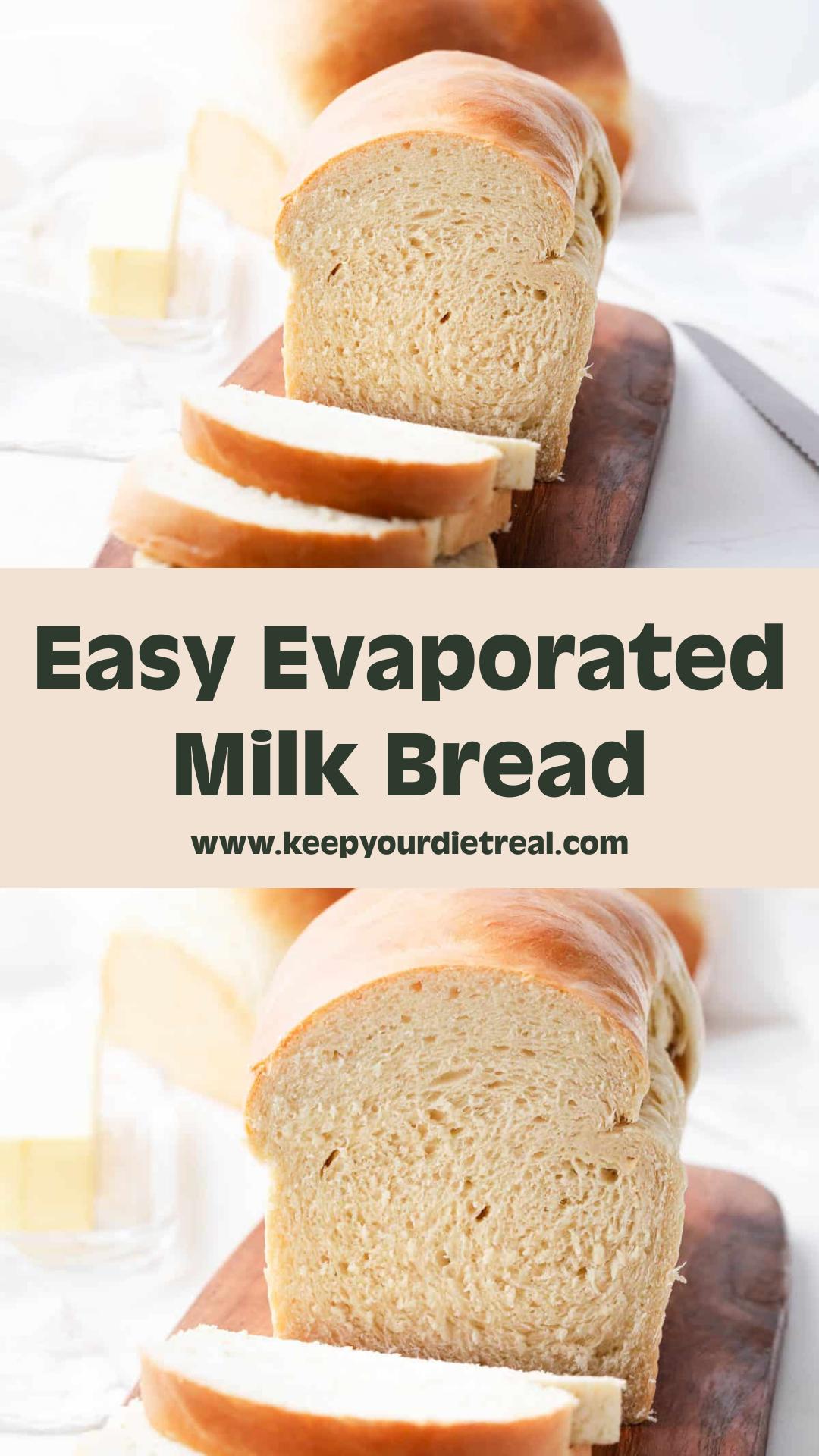 Homemade Bread with Evaporated Milk for Soft, Tender Loaves — pin 1