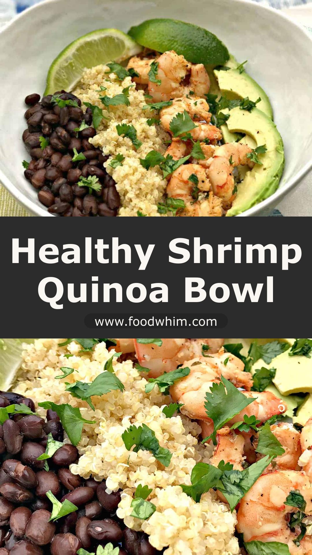 Cilantro Lime Shrimp Quinoa Bowl with Black Beans and Avocado — pin 3
