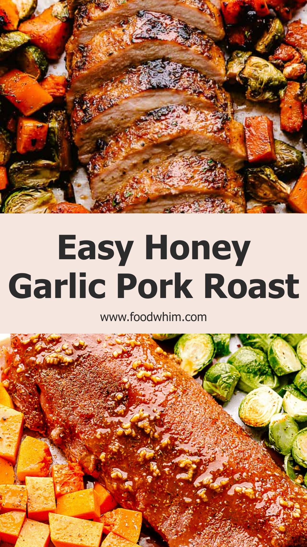Honey Garlic Pork Loin Roast with Roasted Brussels Sprouts — pin 1