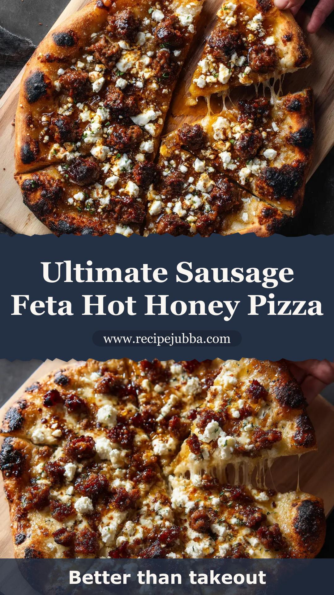 Sausage Feta Hot Honey Pizza with Red Onion — pin 2
