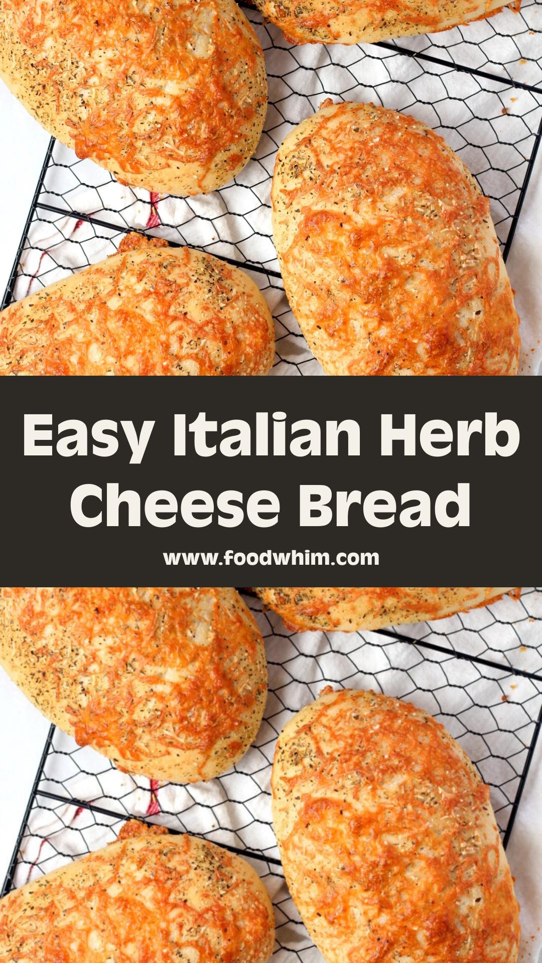 Italian Herbs and Cheese Bread with Golden Parmesan Topping — pin 1