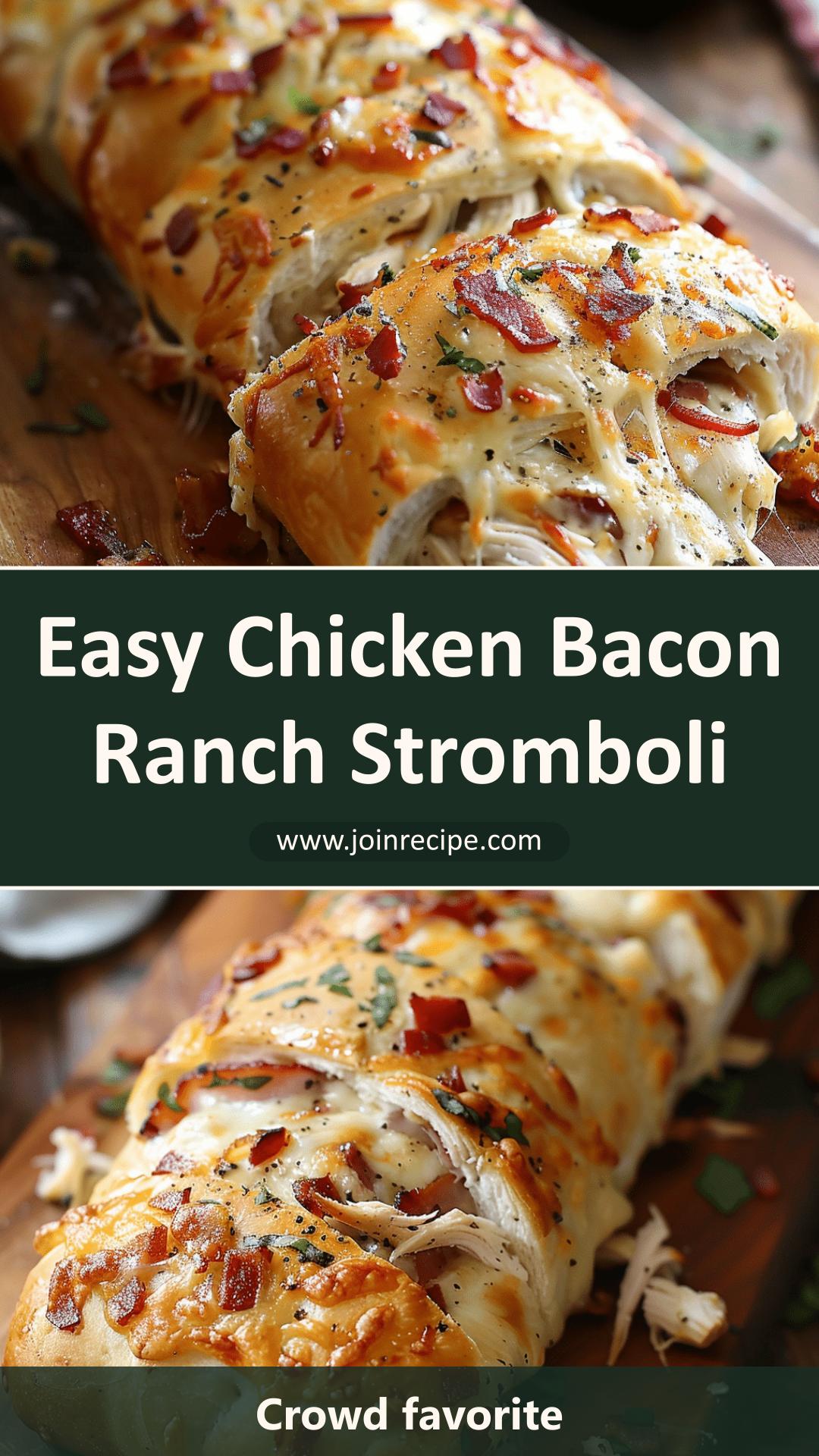 Chicken Bacon Ranch Stromboli with Crispy Thin Crust and Mozzarella — pin 2