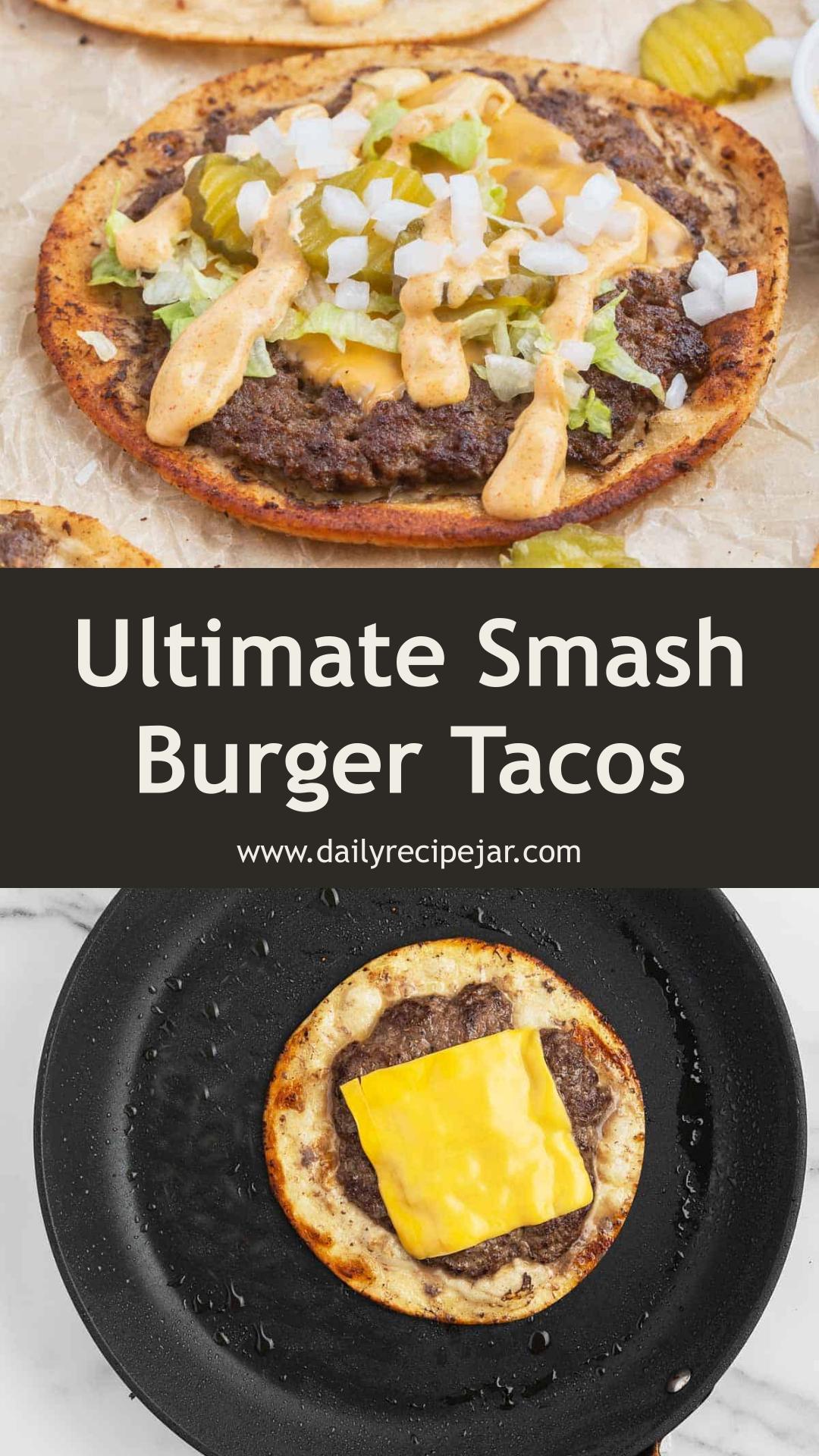 Smash Burger Tacos with Big Mac Sauce and Pickles — pin 1