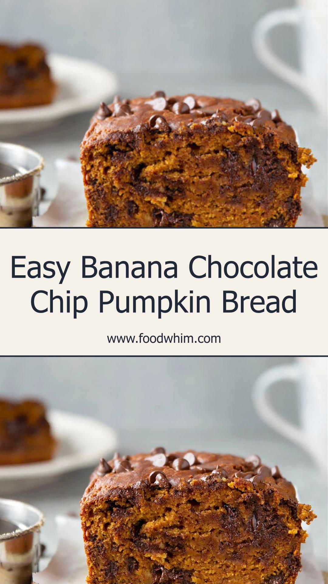 Banana Chocolate Chip Pumpkin Bread With Soft Pumpkin-Banana Crumb — pin 2