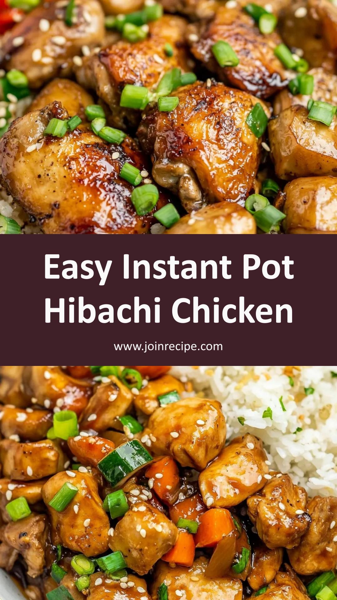 Instant Pot Hibachi Chicken: Quick and Flavorful One-Pot Dinner — pin 1
