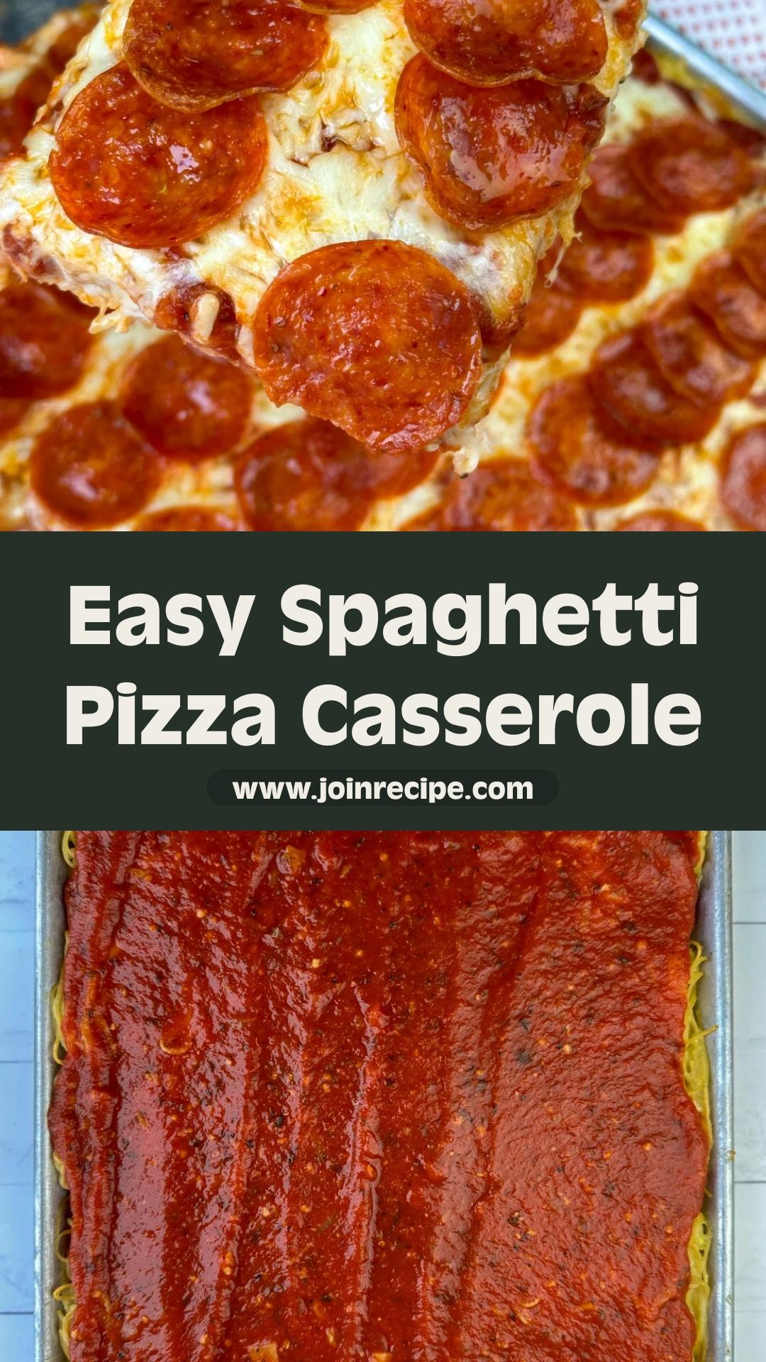 Spaghetti Pizza Casserole With Mozzarella Crust and Pepperoni — pin 1