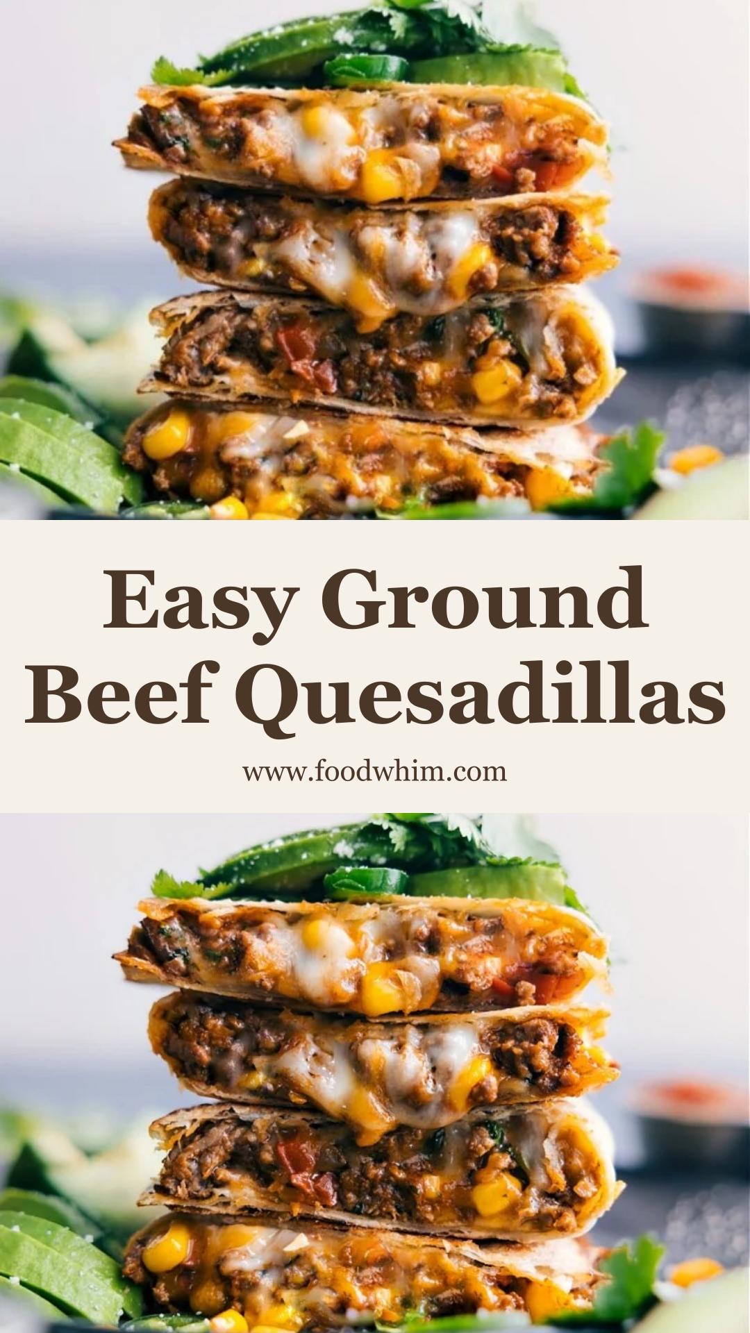 Ground Beef Quesadillas With Crisp Tortillas and Gooey Cheese — pin 1