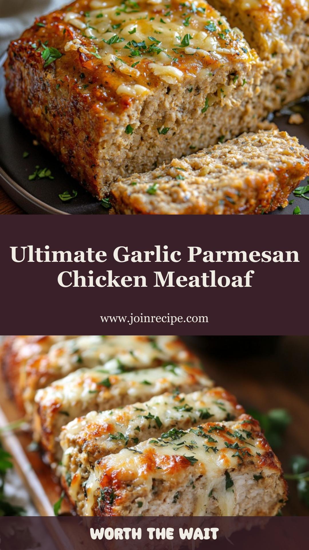 Garlic Parmesan Chicken Meatloaf with Cheesy Mozzarella Center — pin 2