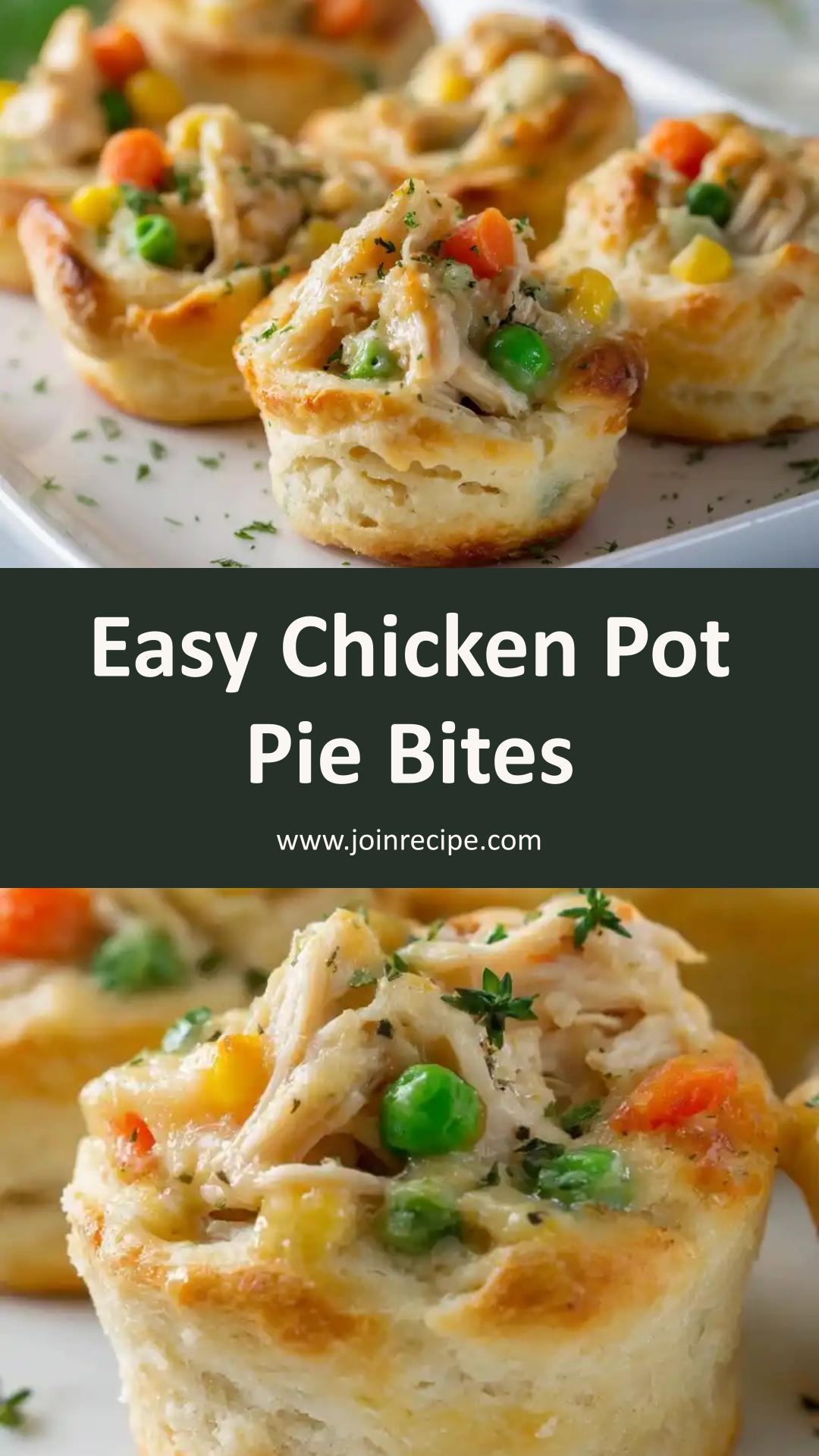 Chicken Pot Pie Bites with Biscuits: Quick Comfort Food for Any Occasion — pin 1