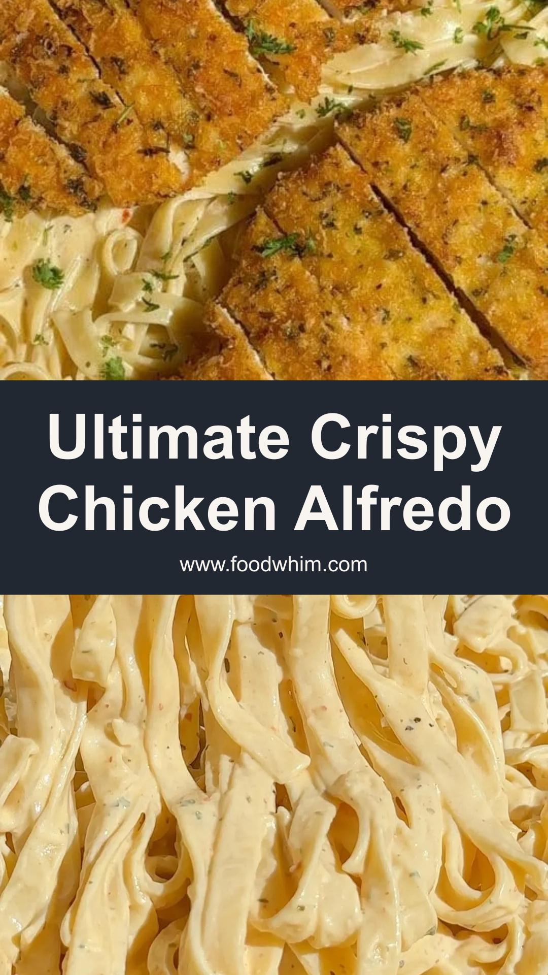 Chicken Alfredo Pasta with Parmesan-Crusted Chicken and Mascarpone Sauce — pin 2