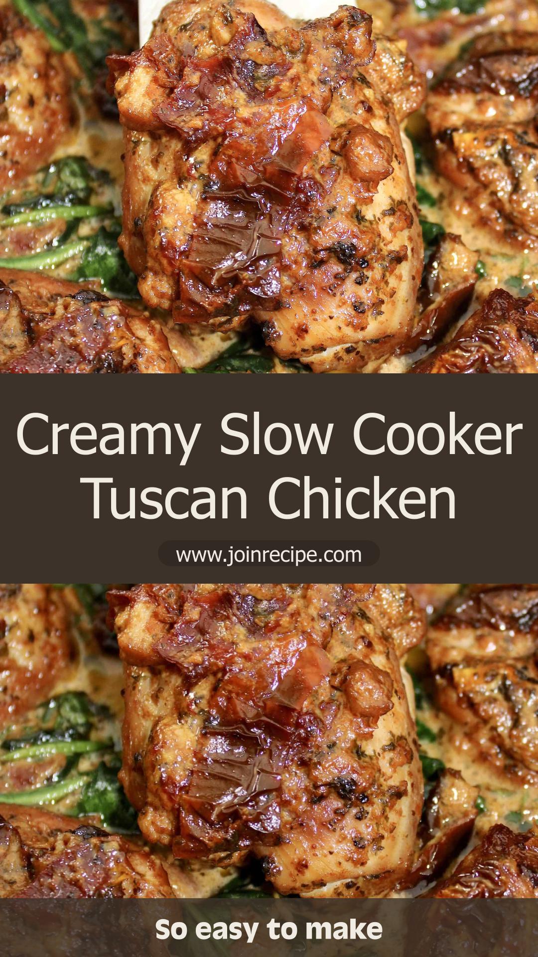 Slow Cooker Tuscan Chicken with Sun-Dried Tomato Spinach Cream Sauce — pin 1