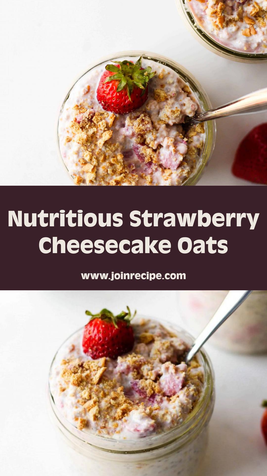 Nutritious Strawberry Cheesecake Overnight Oats — pin 2