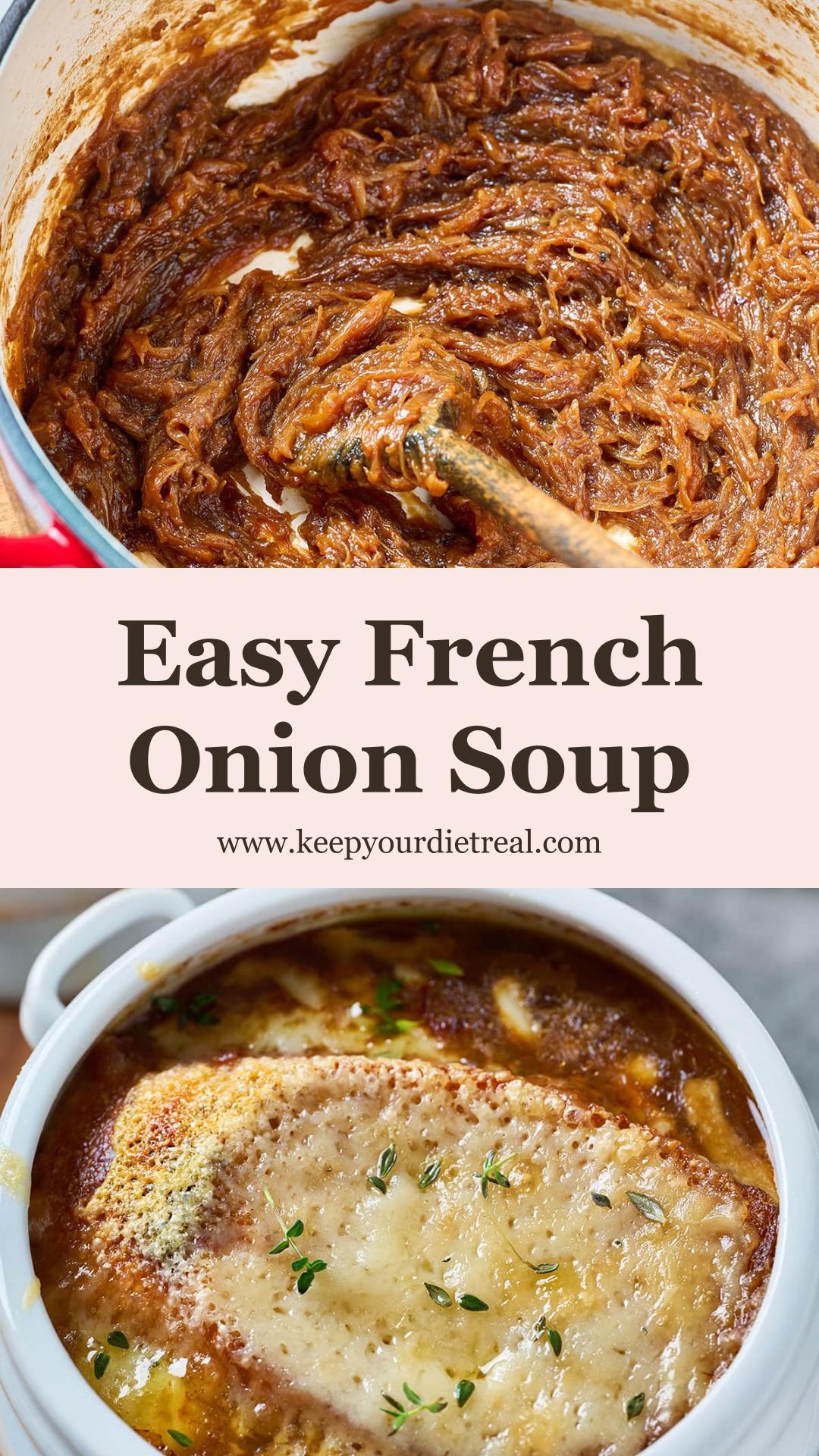 Easy French Onion Soup with Jammy Caramelized Onions and Gruyère — pin 3