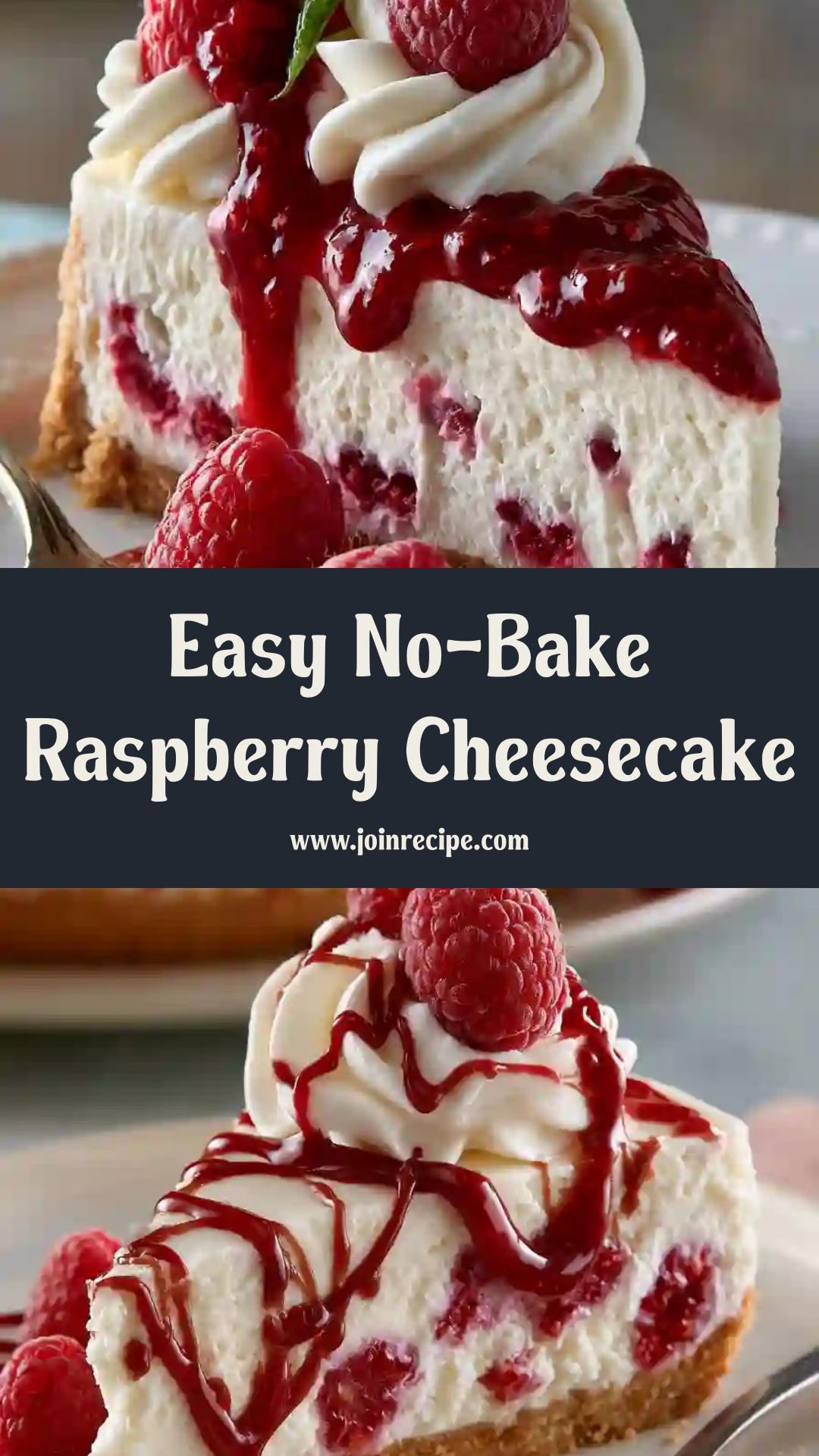No-Bake White Chocolate Raspberry Icebox Cheesecake: Creamy and Refreshing Dessert — pin 2