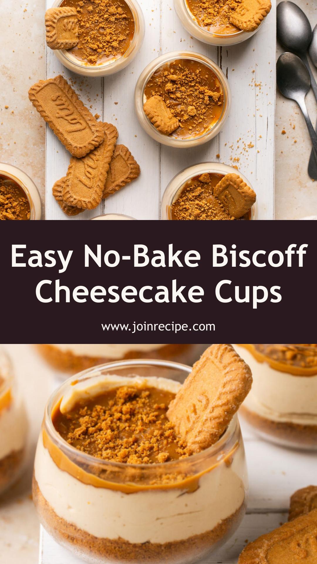No-Bake Biscoff Cheesecake Cups with Crunchy Lotus Cookie Crust — pin 3