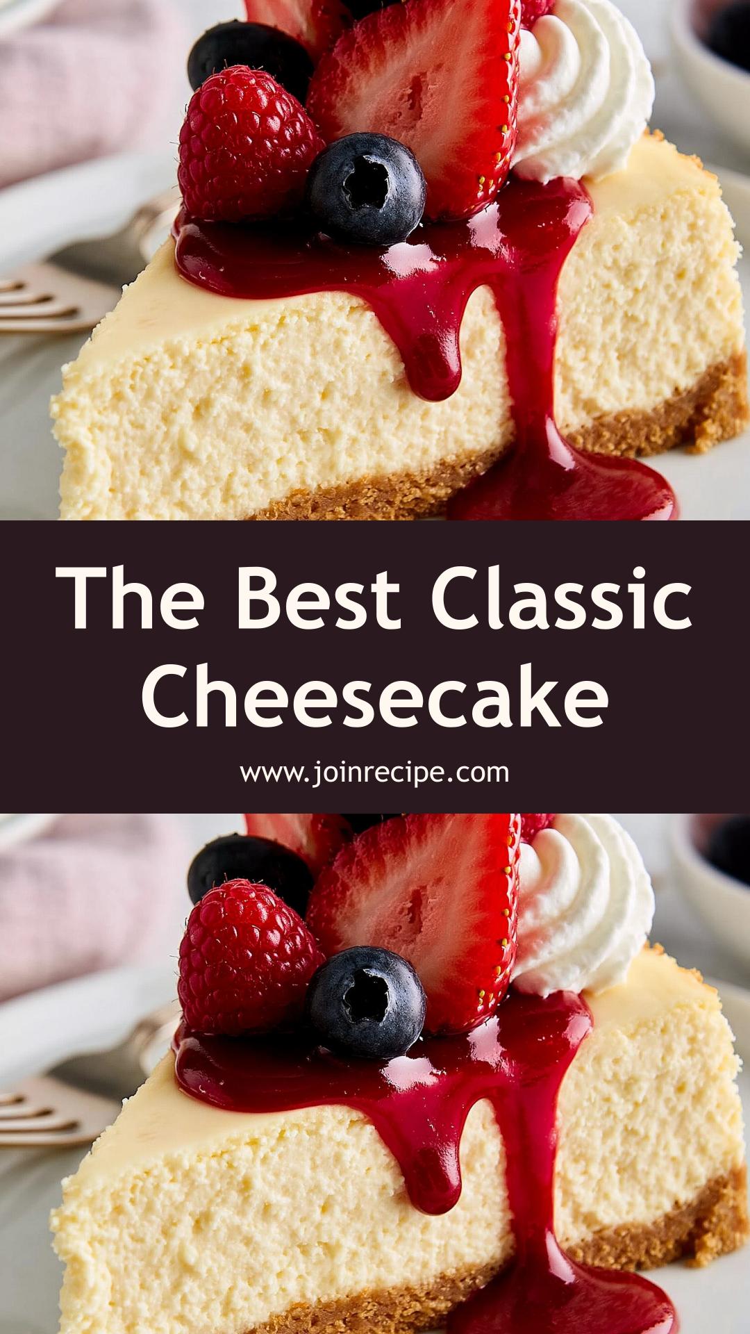 Classic Cheesecake: A Creamy, Elegant Dessert for Any Occasion — pin 1