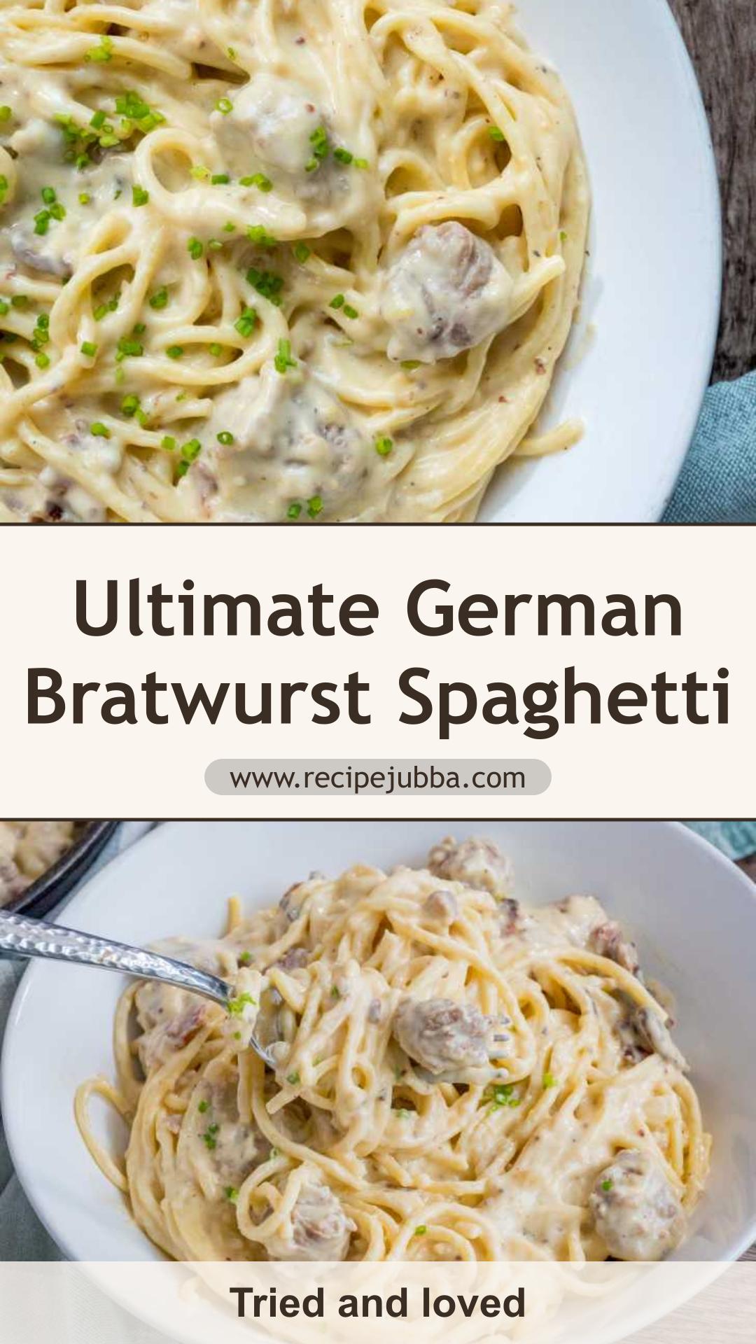 German Spaghetti with Bratwurst, Bacon, and Creamy Cheddar Sauce — pin 1