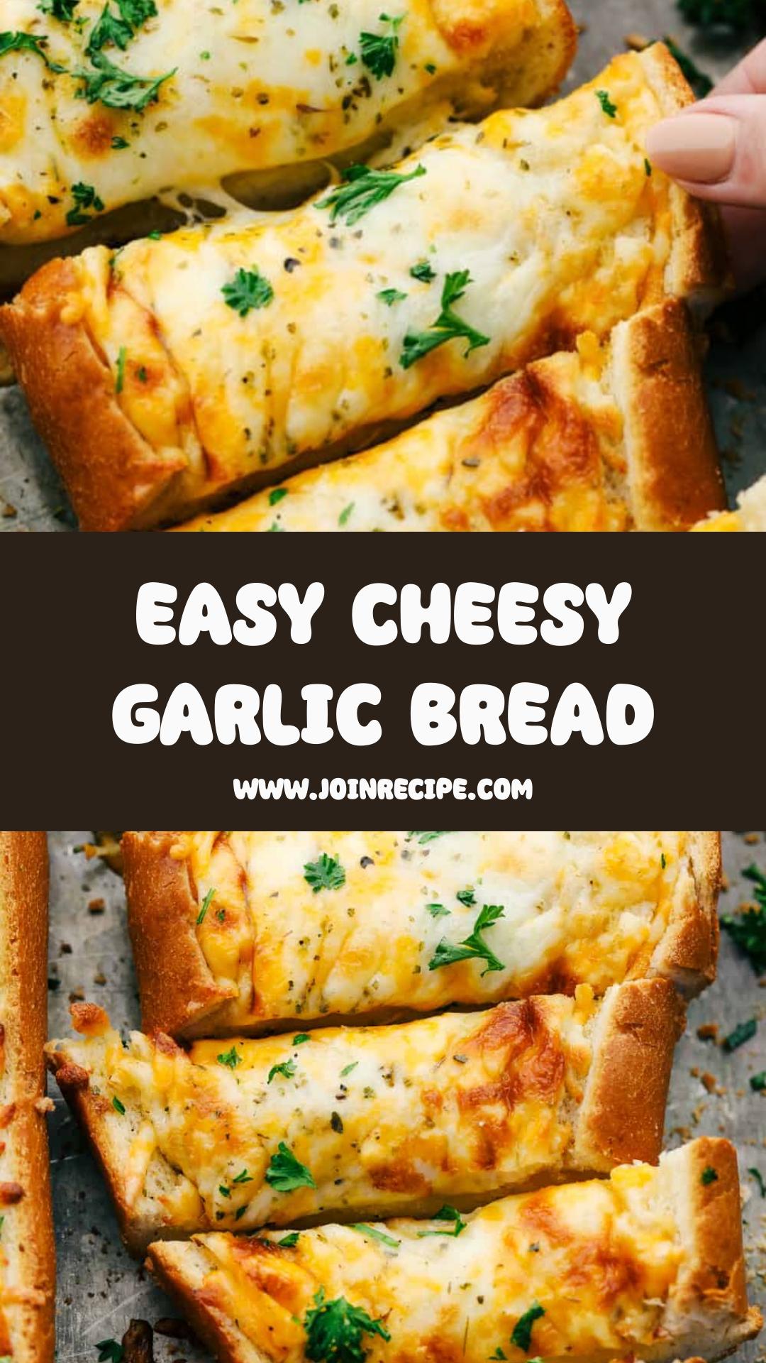 Easy Cheesy Garlic Bread with Soft Centers and Crunchy Crusts — pin 3