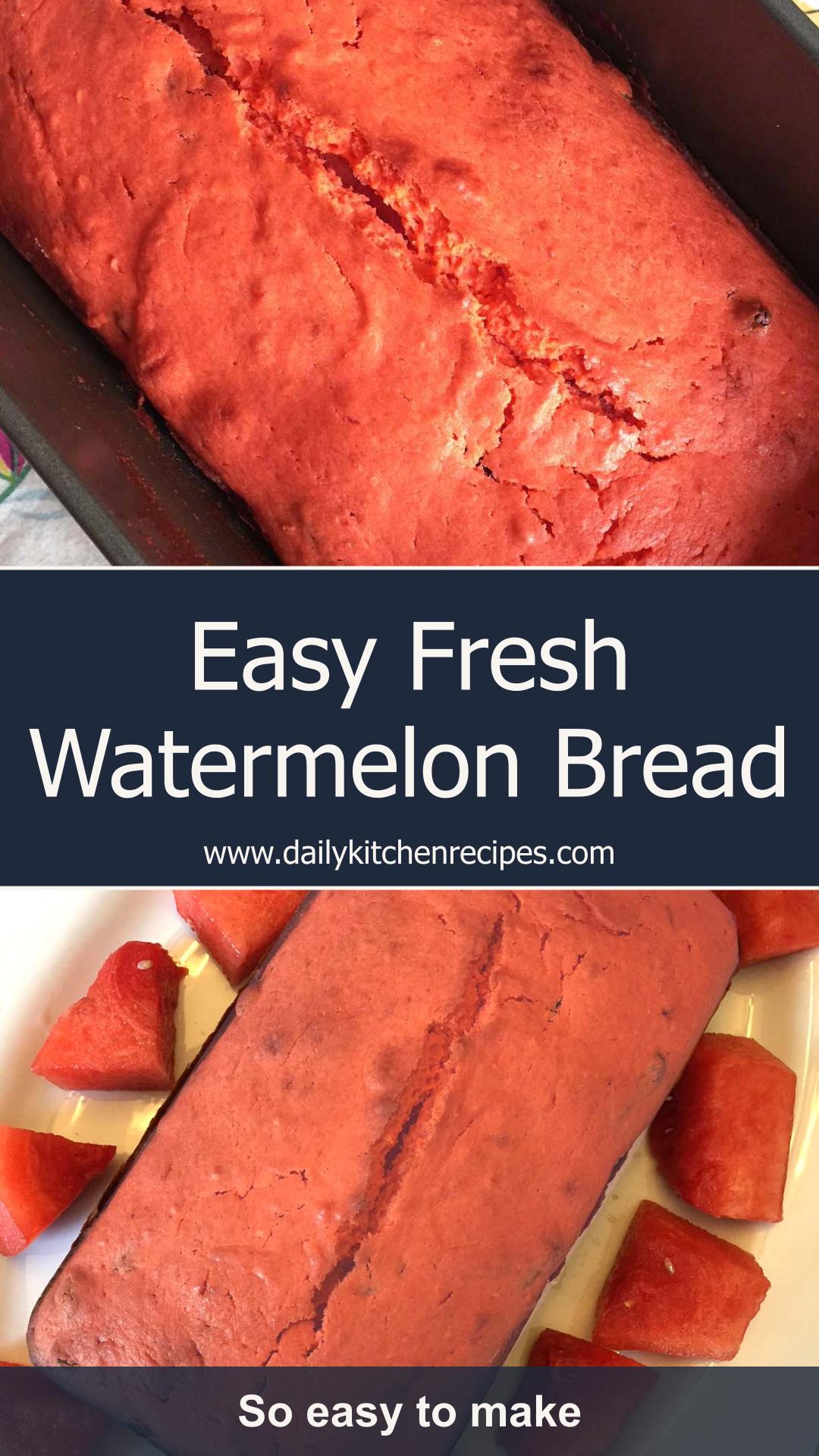 Bake Irresistible Watermelon Bread for a Refreshing Treat — pin 3