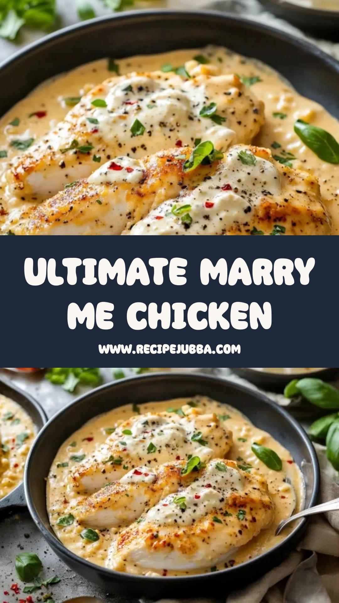 Marry Me Chicken: Creamy Sauce with Tangy Sun-Dried Tomatoes and Parmesan — pin 2
