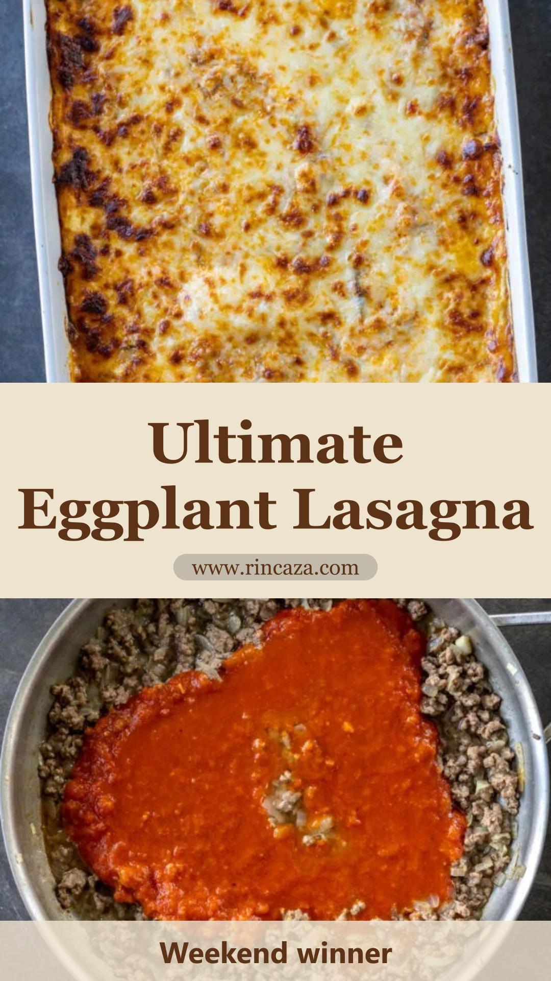 Eggplant Lasagna with Roasted Eggplant and Cheesy Beef Layers — pin 1