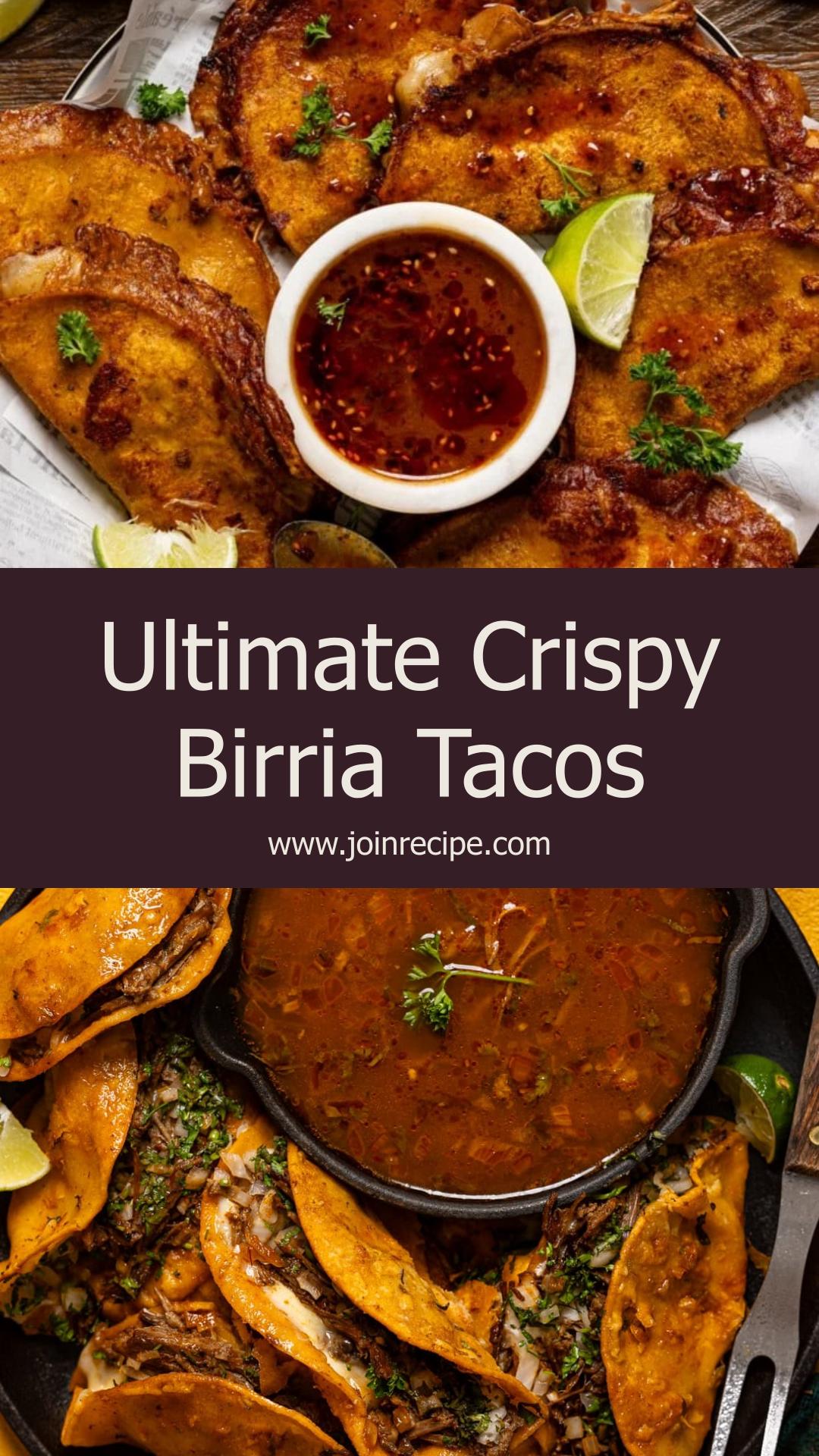 Birria Tacos with Crispy Corn Tortillas and Oaxaca Cheese — pin 1