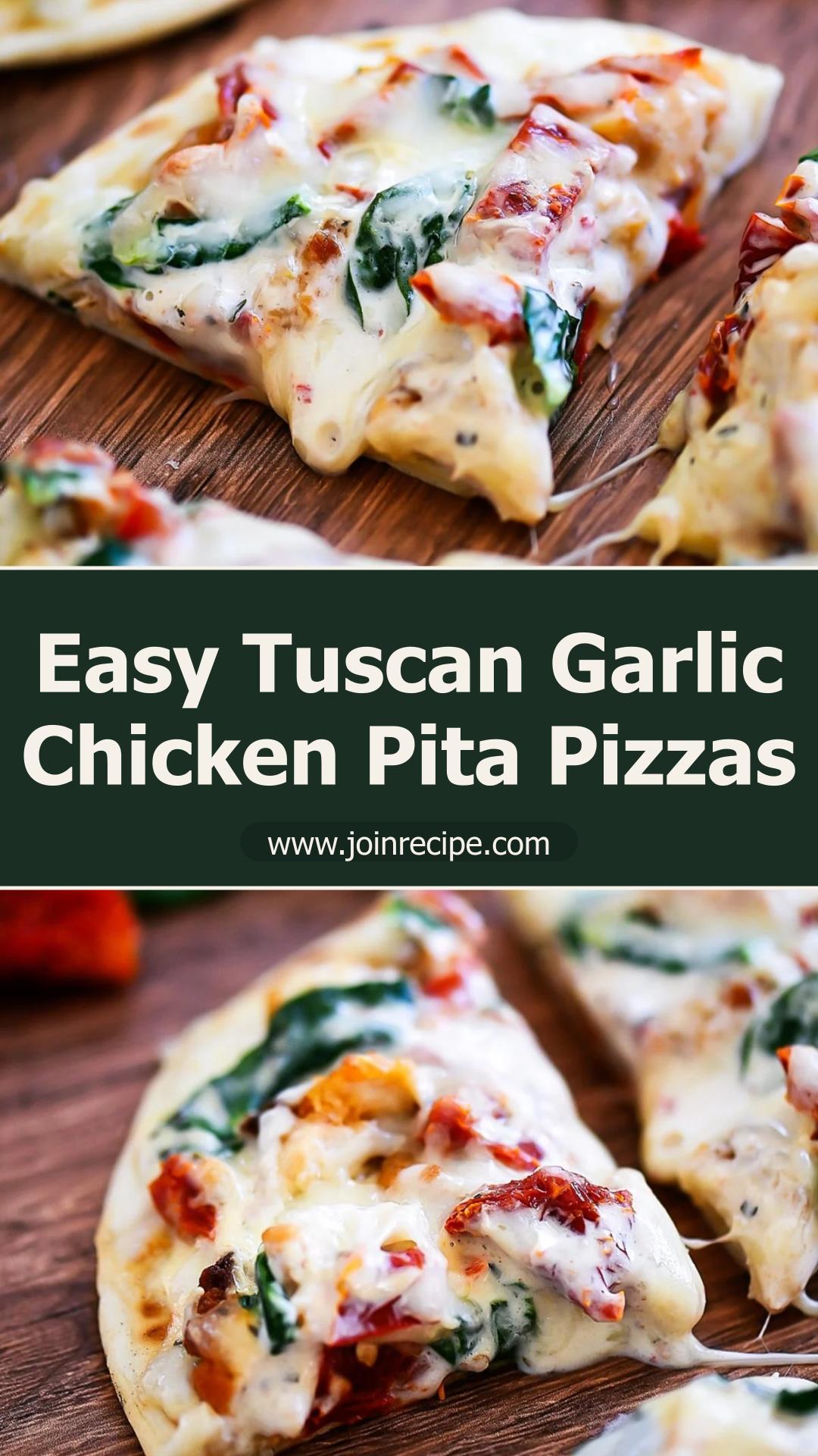 Tuscan Garlic Chicken Pita Pizzas with Creamy Alfredo and Sun-Dried Tomatoes — pin 3