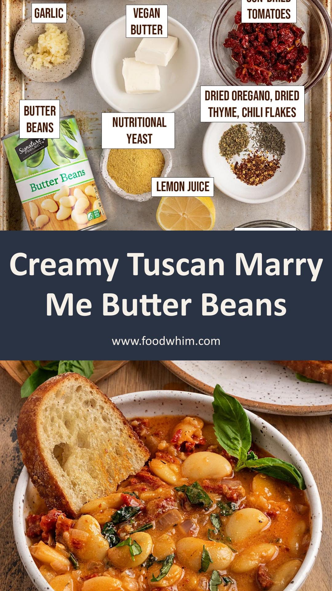 Tuscan Marry Me Butter Beans with Creamy Sun-Dried Tomato Sauce — pin 1