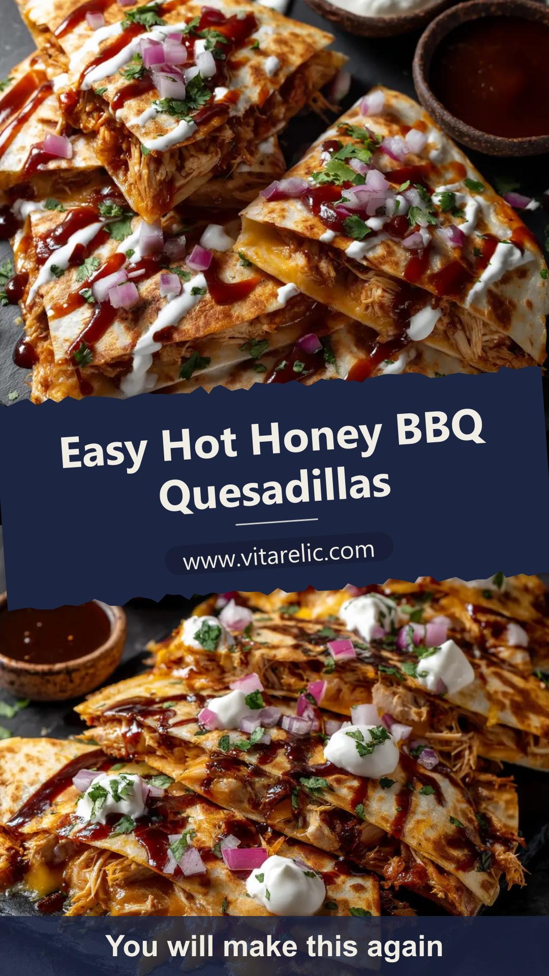Hot Honey BBQ Chicken Quesadillas with Monterey Jack and Cheddar — pin 2
