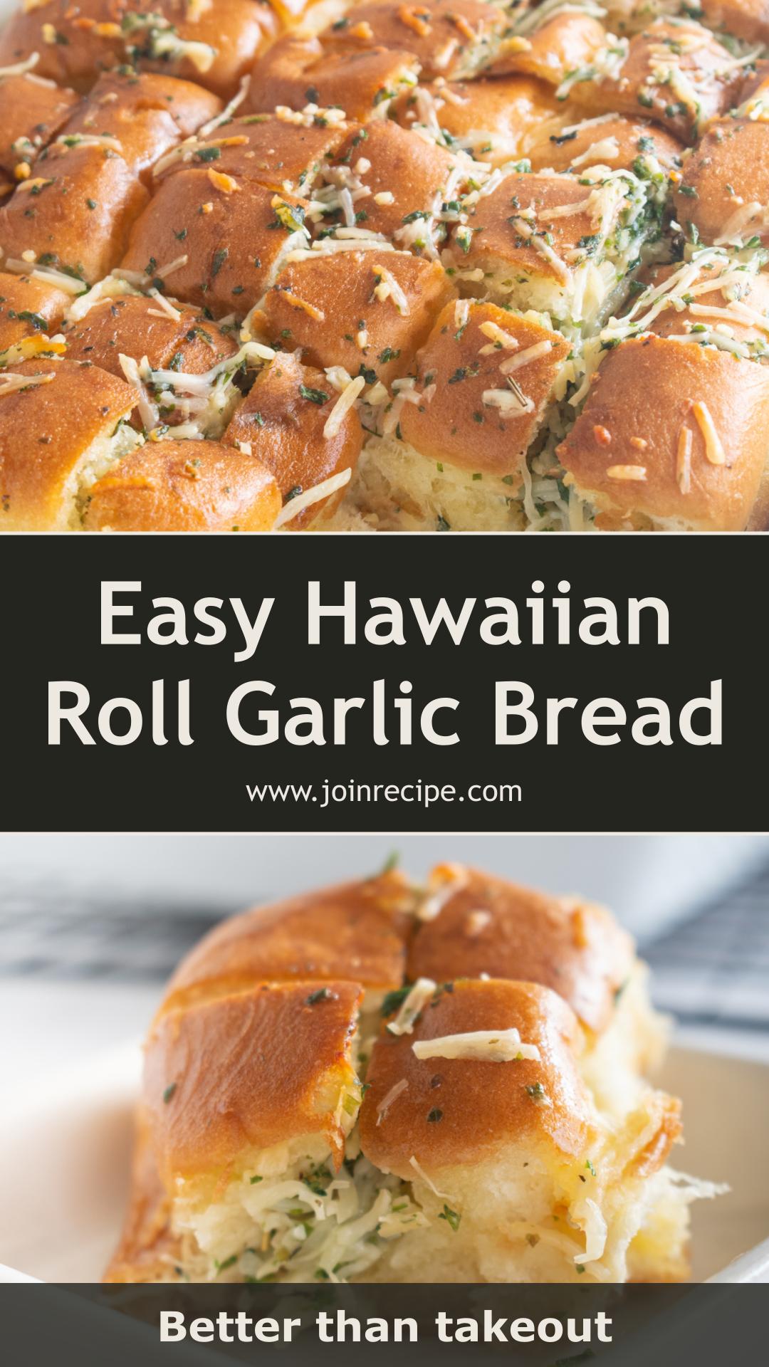 Hawaiian Roll Parmesan Garlic Bread With Sweet Rolls and Garlic Butter — pin 1