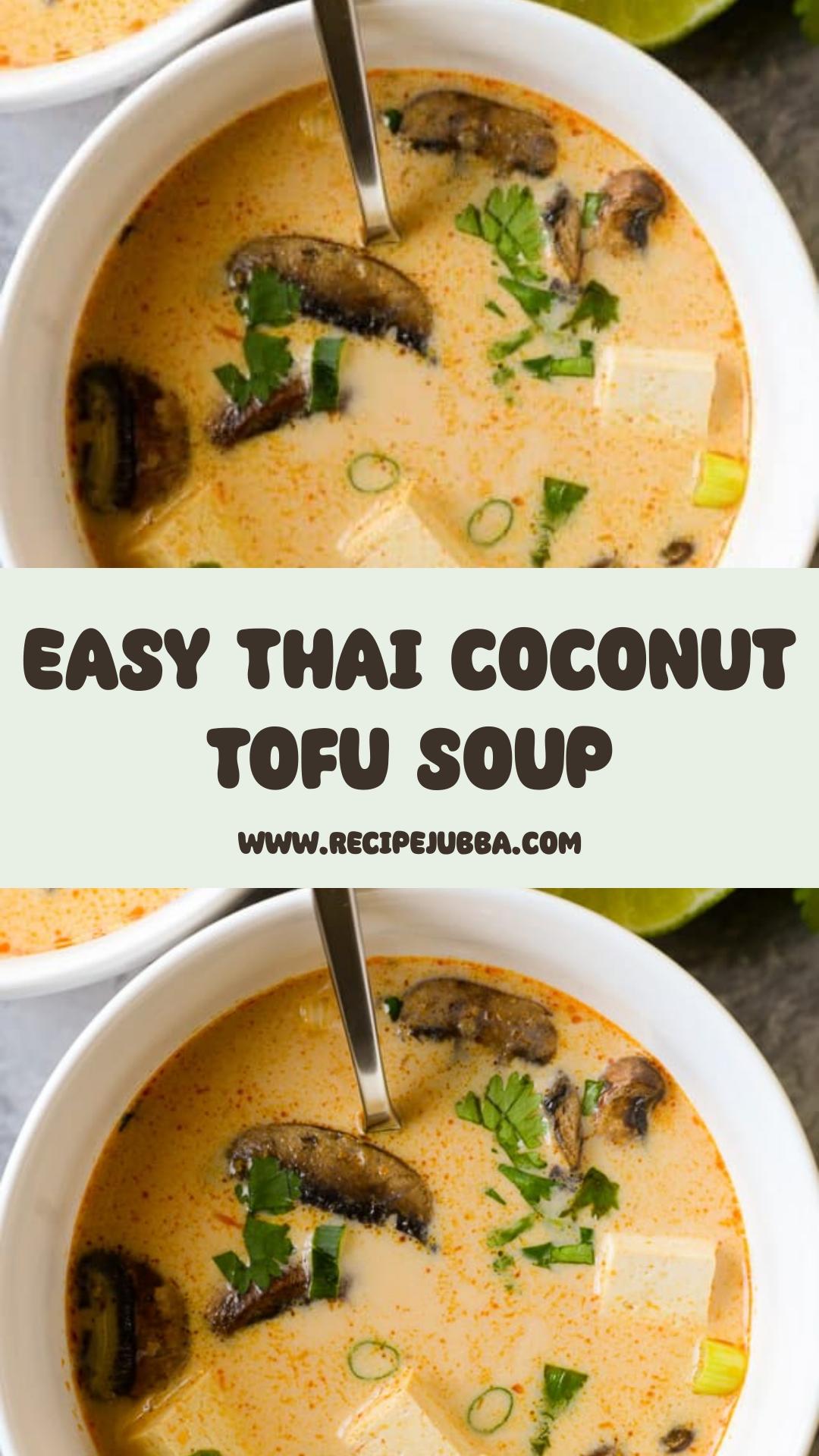 Thai Coconut Soup with Tofu, Mushrooms, and Lime — pin 3