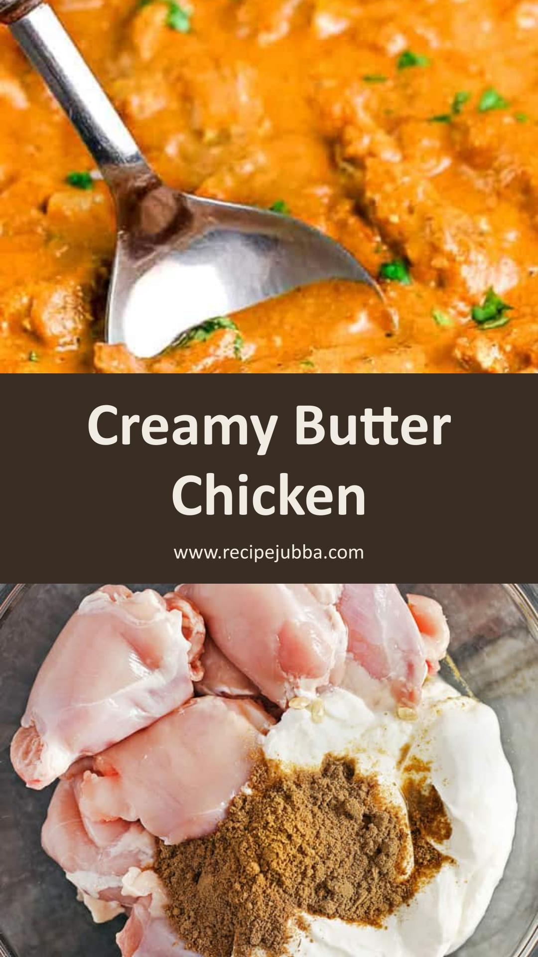 Butter Chicken with Creamy Tomato Sauce and Warm Spices — pin 1