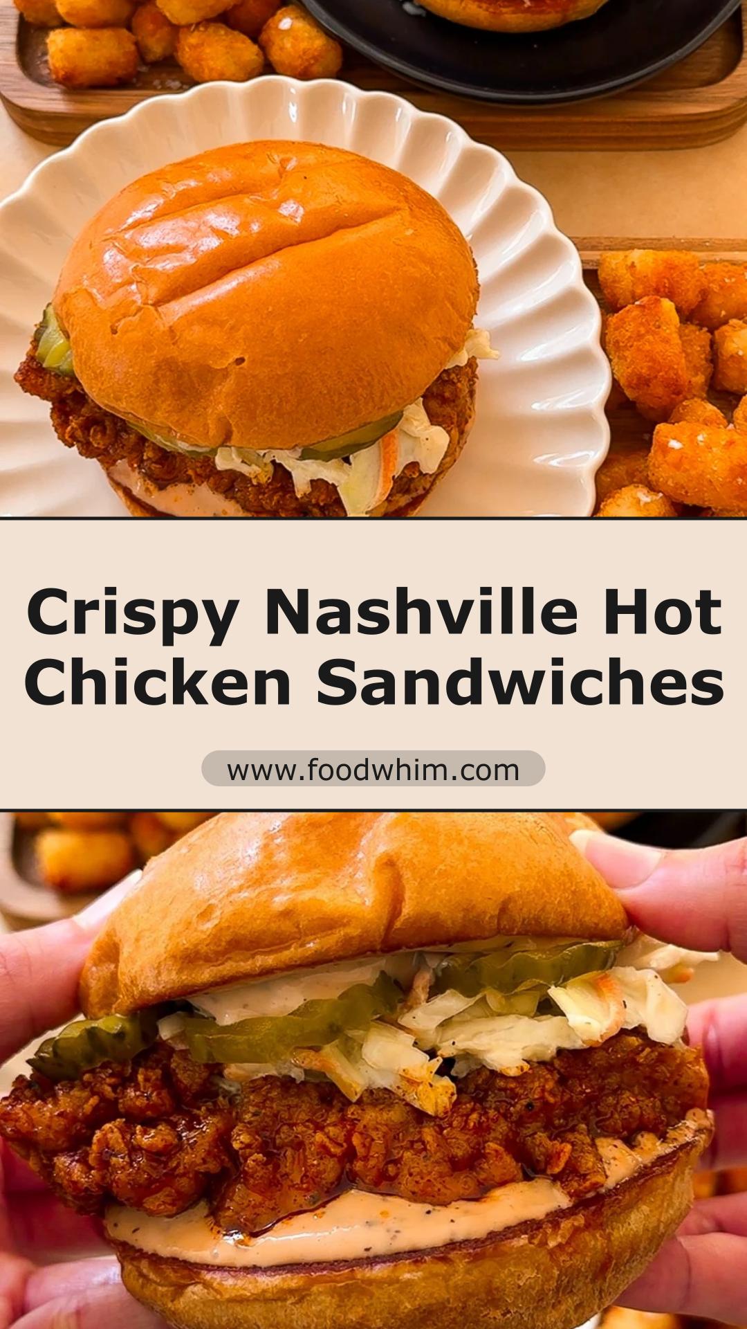 Nashville Hot Chicken Sandwiches with Crisp Fried Chicken and Tangy Coleslaw — pin 2