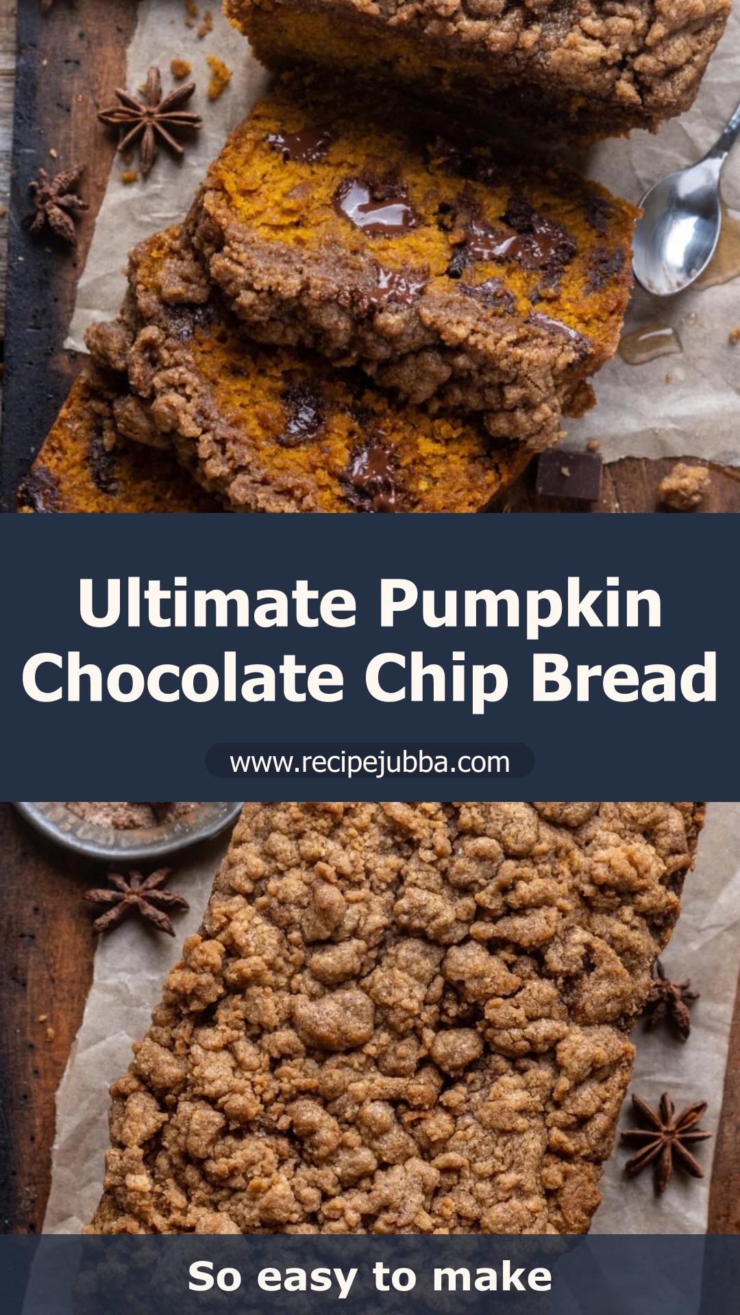 Pumpkin Chocolate Chip Streusel Bread with Crunchy Cinnamon Topping — pin 3