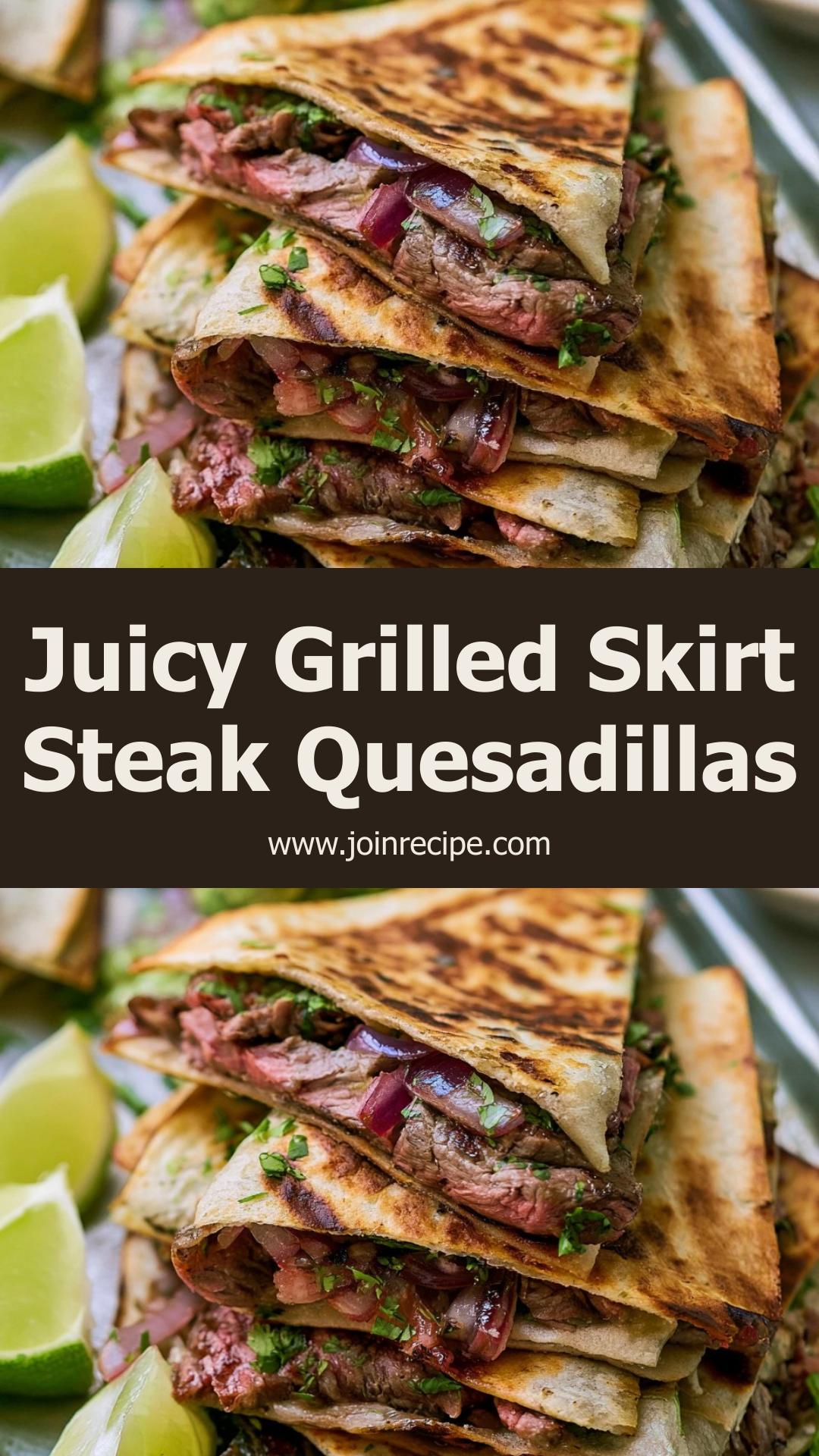 Grilled Skirt Steak Quesadillas: Juicy Steak with Zesty Marinade and Melted Cheese — pin 1