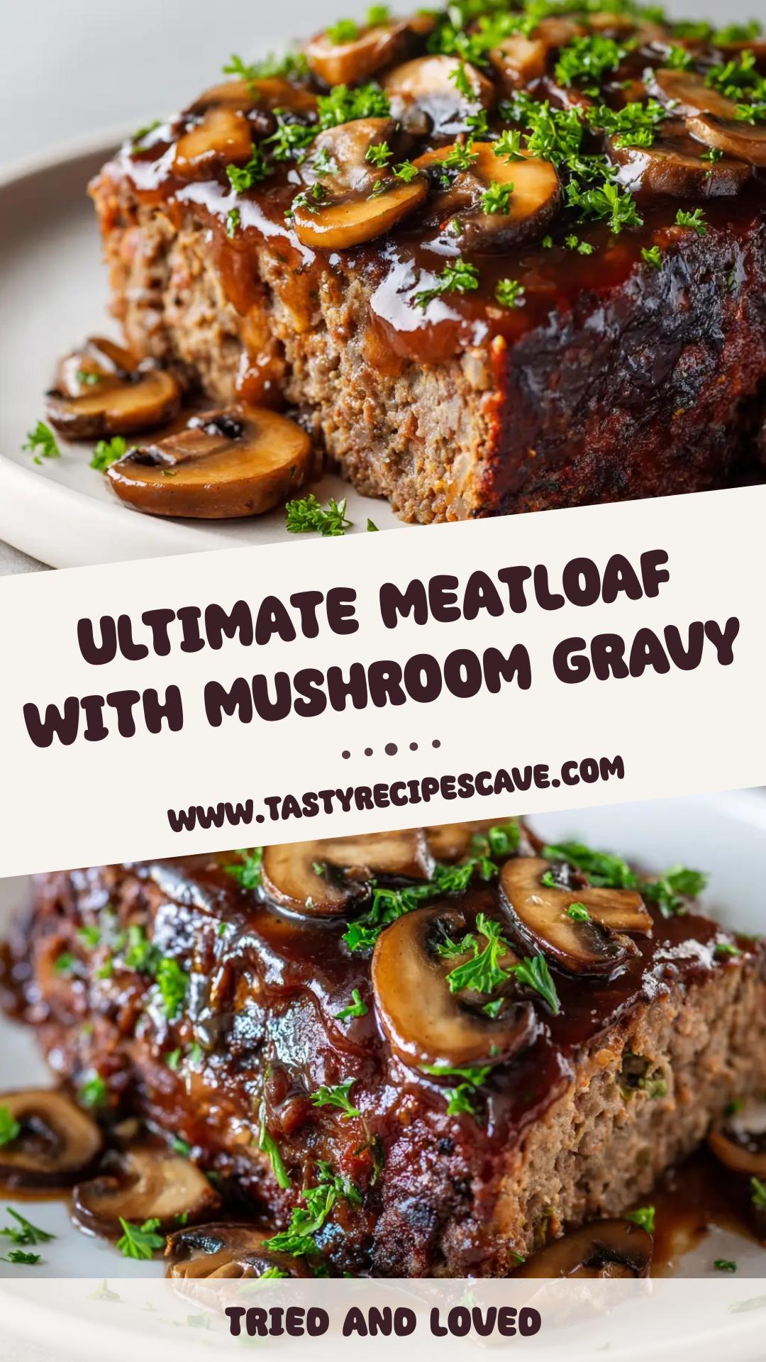 Baked Meatloaf with Mushroom Gravy — pin 2