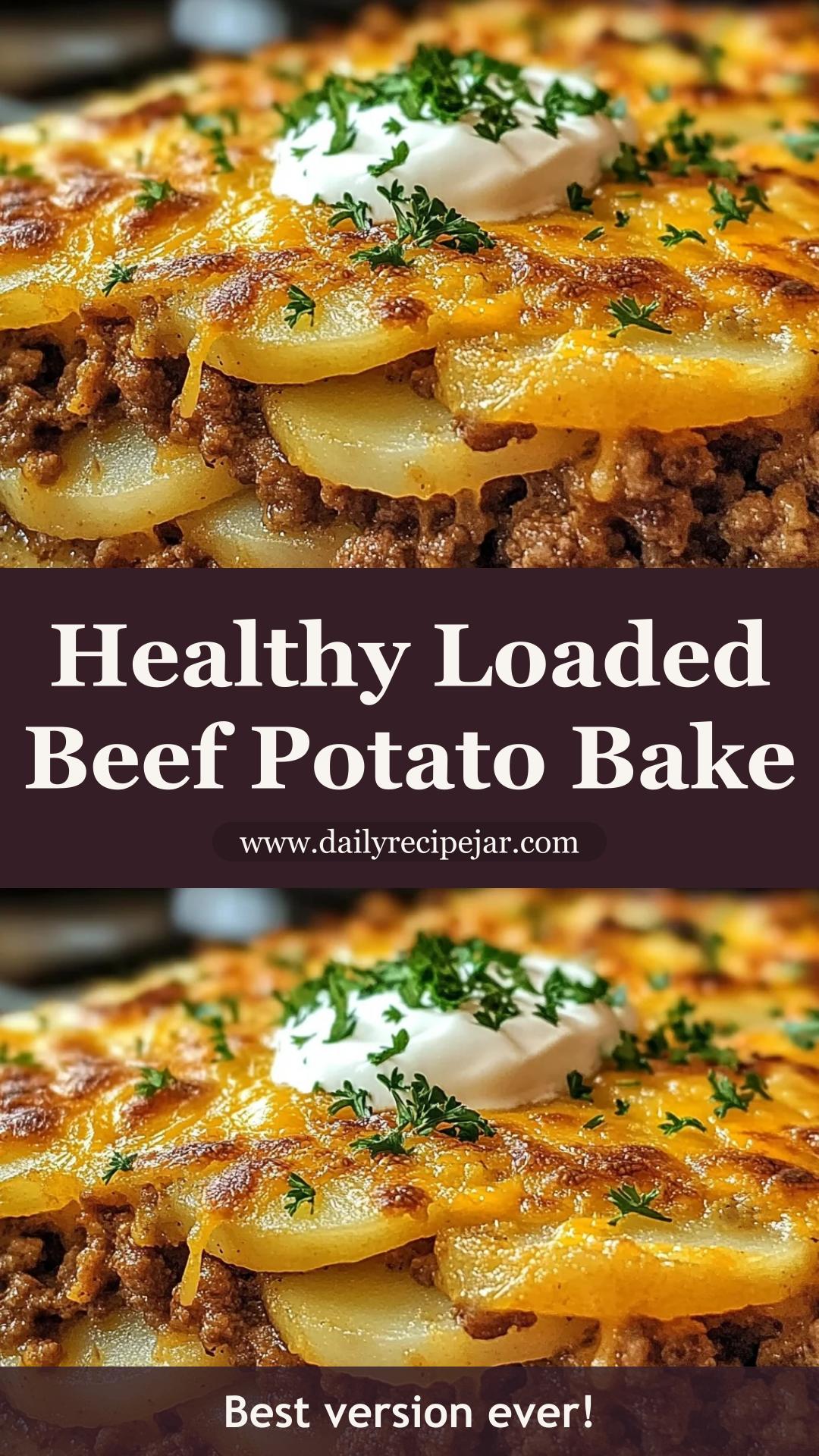 Healthy Loaded Beef and Potato Bake with Creamy Sour Cream and Cheddar — pin 2