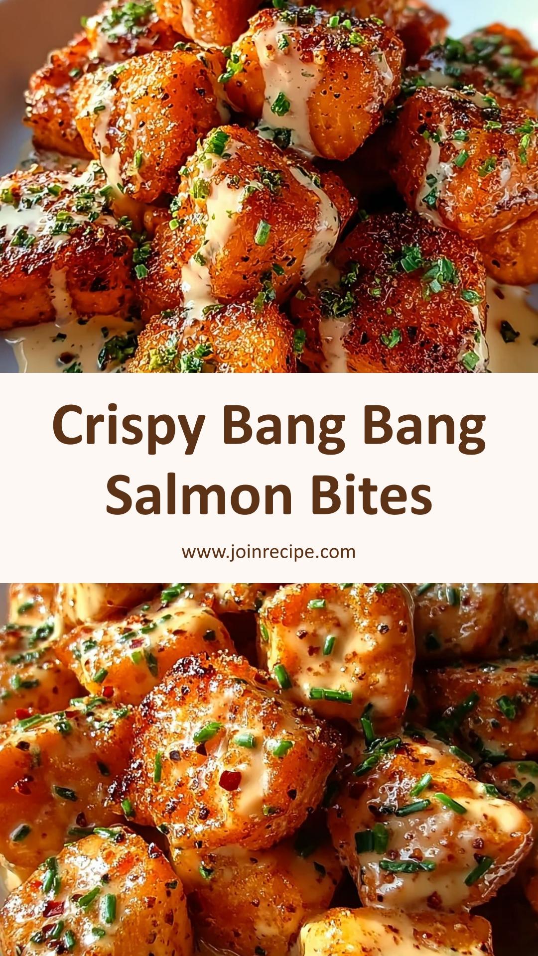 Bang Bang Salmon Bites: Crispy Fish with Creamy Sweet-Spicy Sauce — pin 2